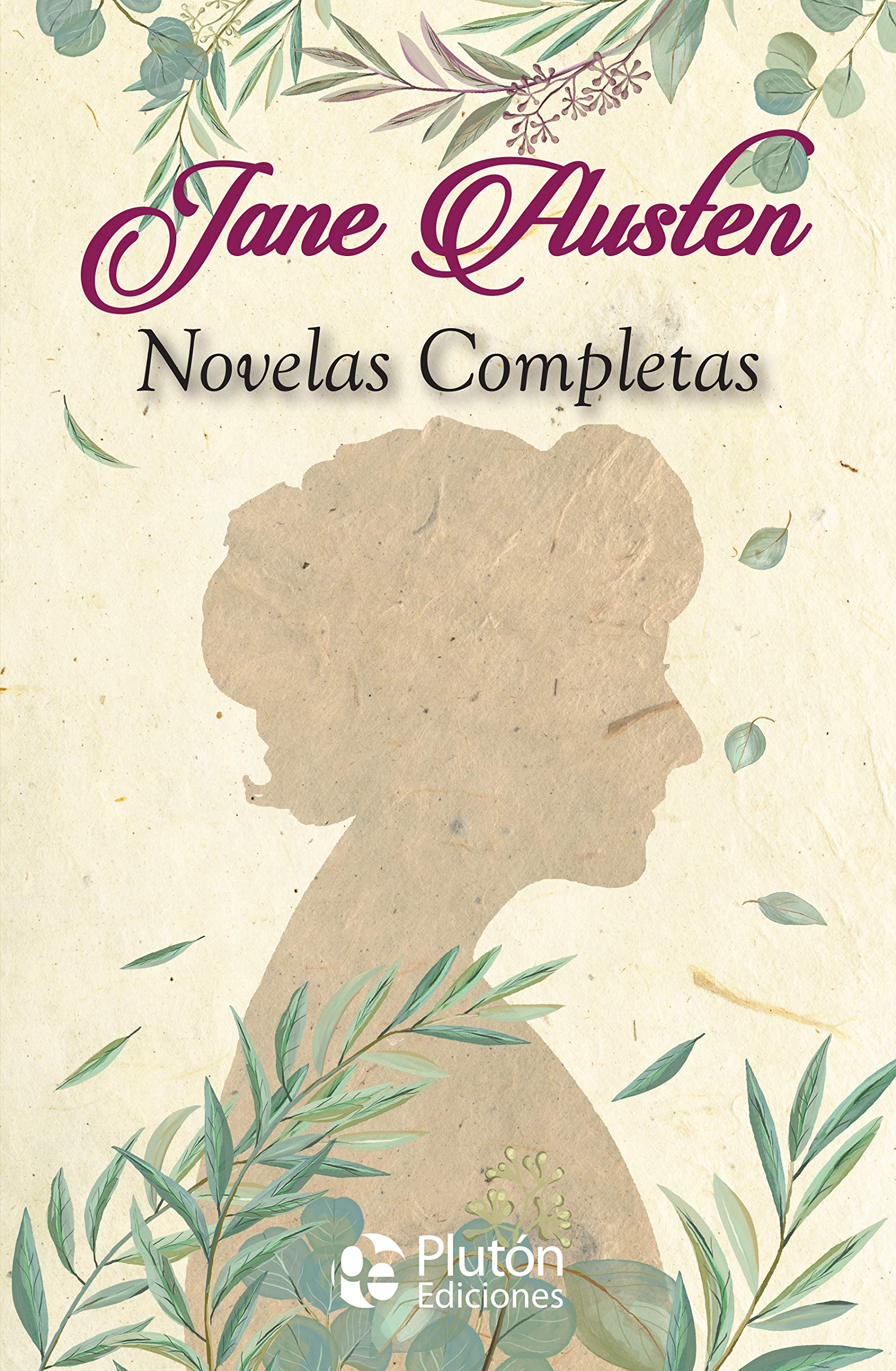 Jane Austen: Novelas Completas (Colección Oro, Band 1) Classics