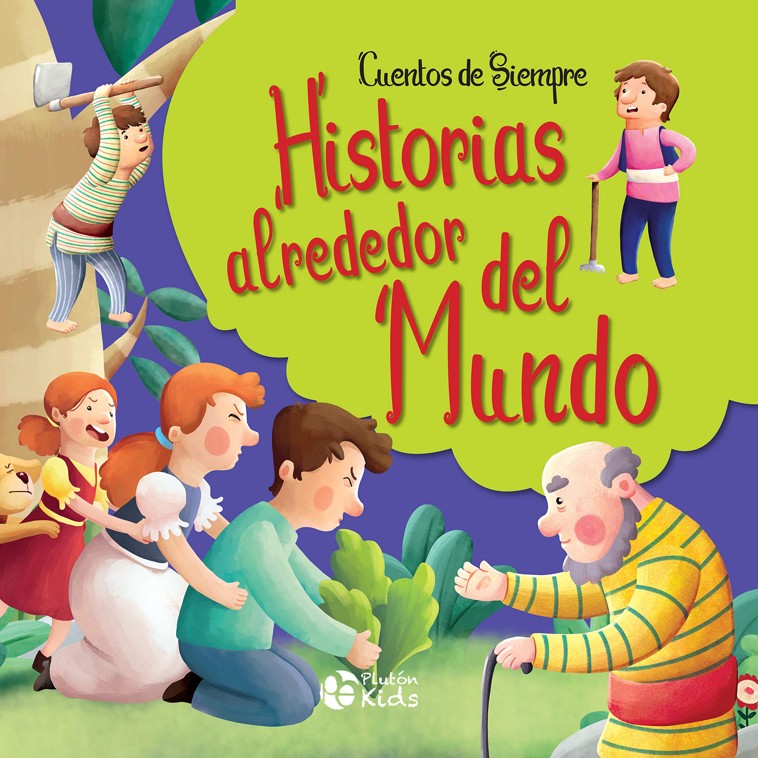 Historias alrededor del mundo: CUENTOS DE SIEMPRE book