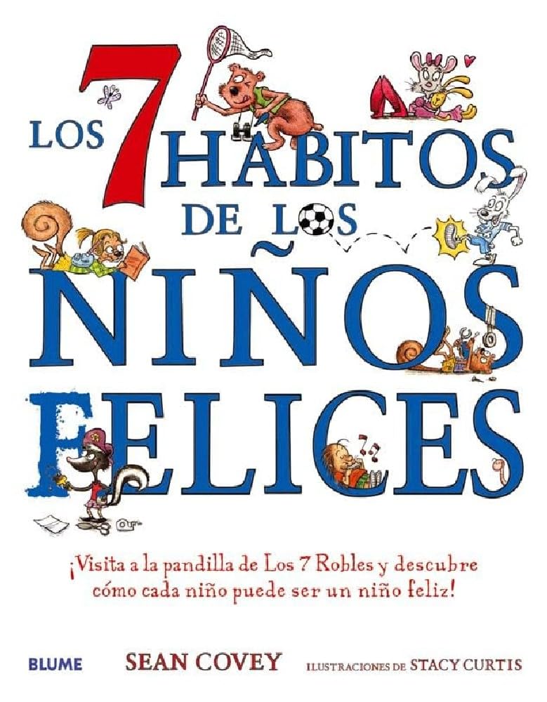 Los 7 hábitos de los niños felices Social Sciences