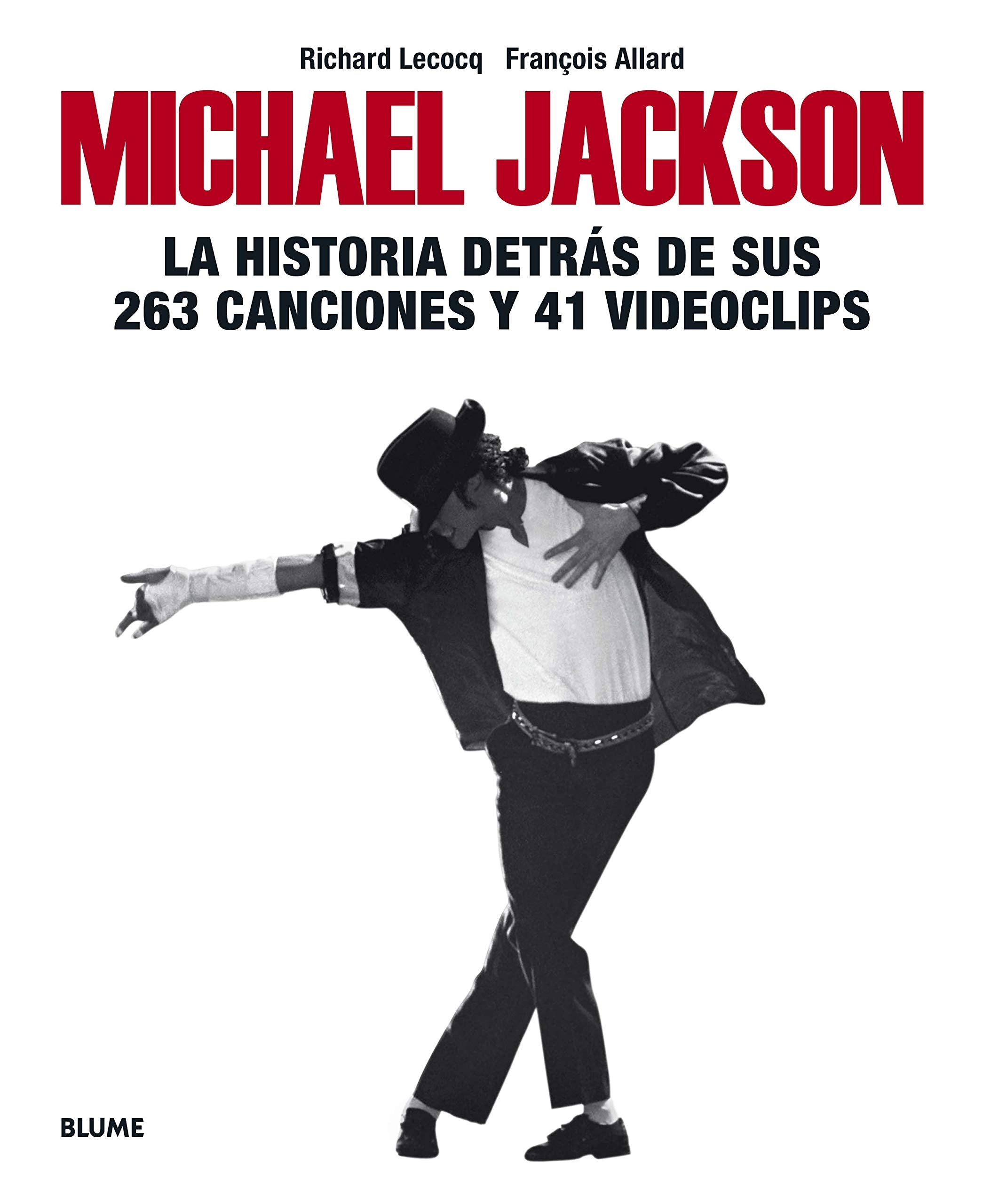 Michael Jackson: La historia detrás de sus 263 canciones y 41 videoclips Arts & Music