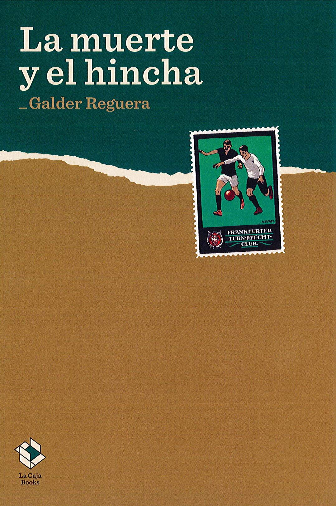La muerte y el hincha (Caja Baja, Band 5) Learning & Reference