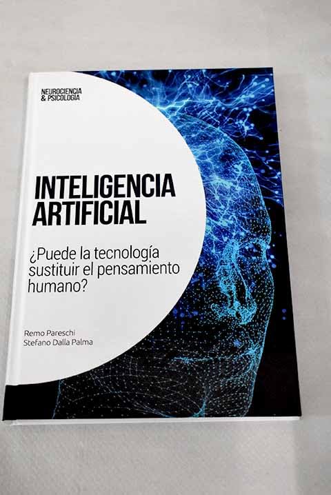 Inteligencia artificial: ¿Puede la tecnología sustituir el pensamiento humano? Books