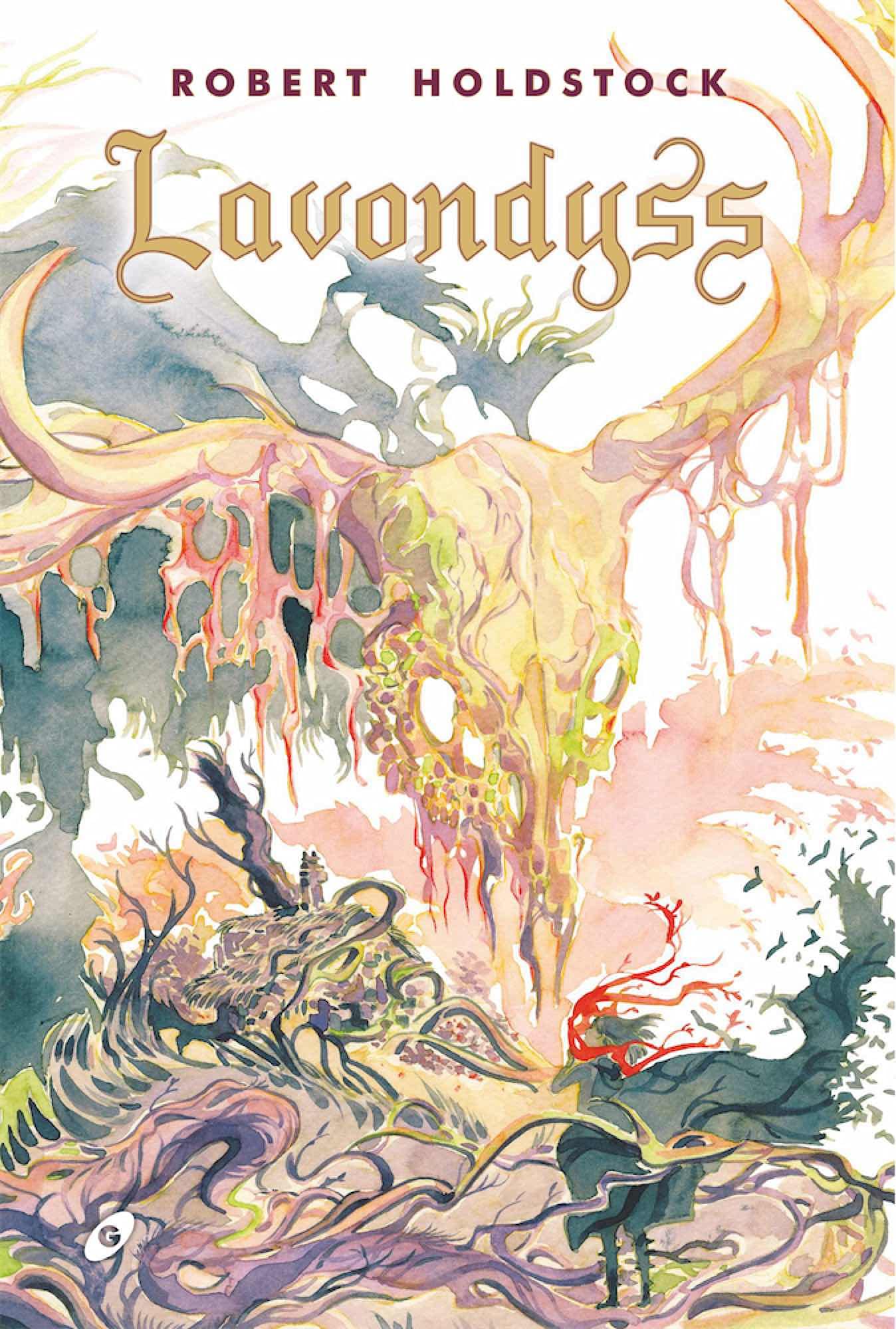 Lavondyss (Gigamesh Ficción, Band 69) Books