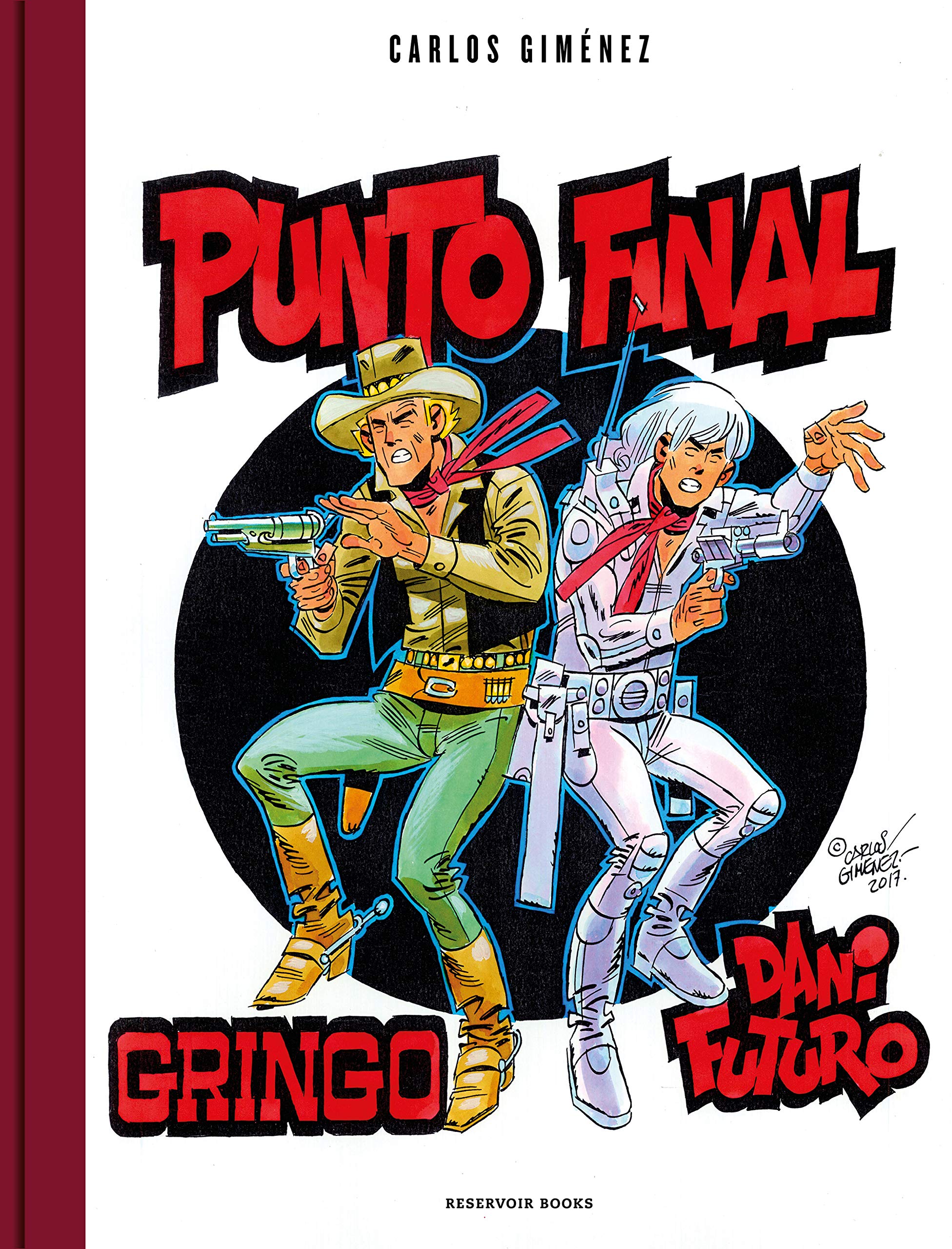 Punto final: Gringo y Dani Futuro (Reservoir Gráfica) Humour & Satire