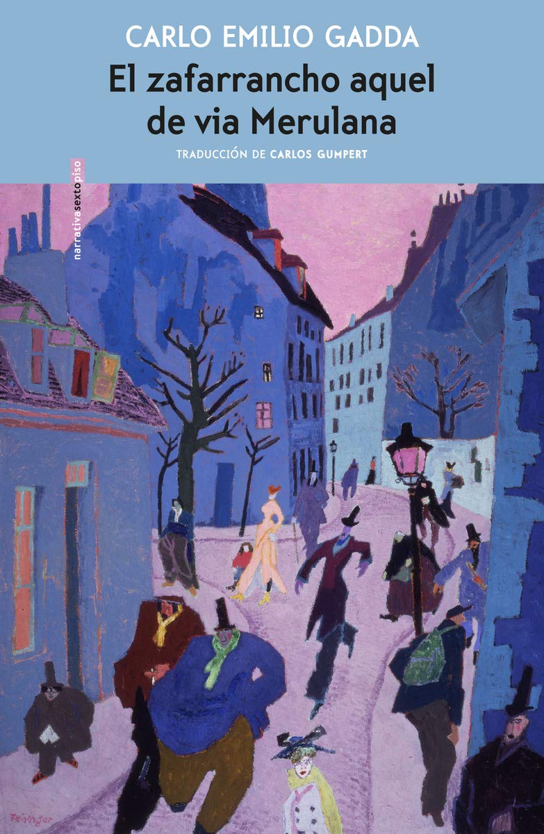 El zafarrancho aquel de via Merulana Contemporary literature