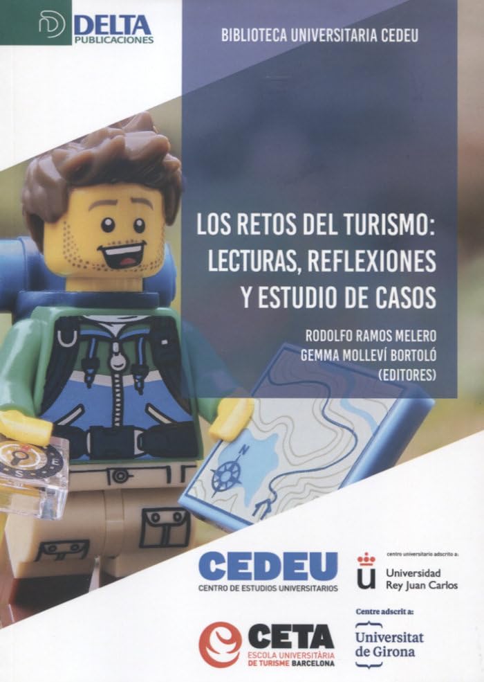 LOS RETOS DEL TURISMO: LECTURAS, REFLEXIONES Y ESTUDIO DE CASOS Business, Finance & Career