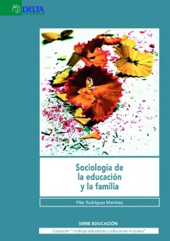 SOCIOLOGIA DE LA EDUCACIÓN Y LA FAMILIA Books