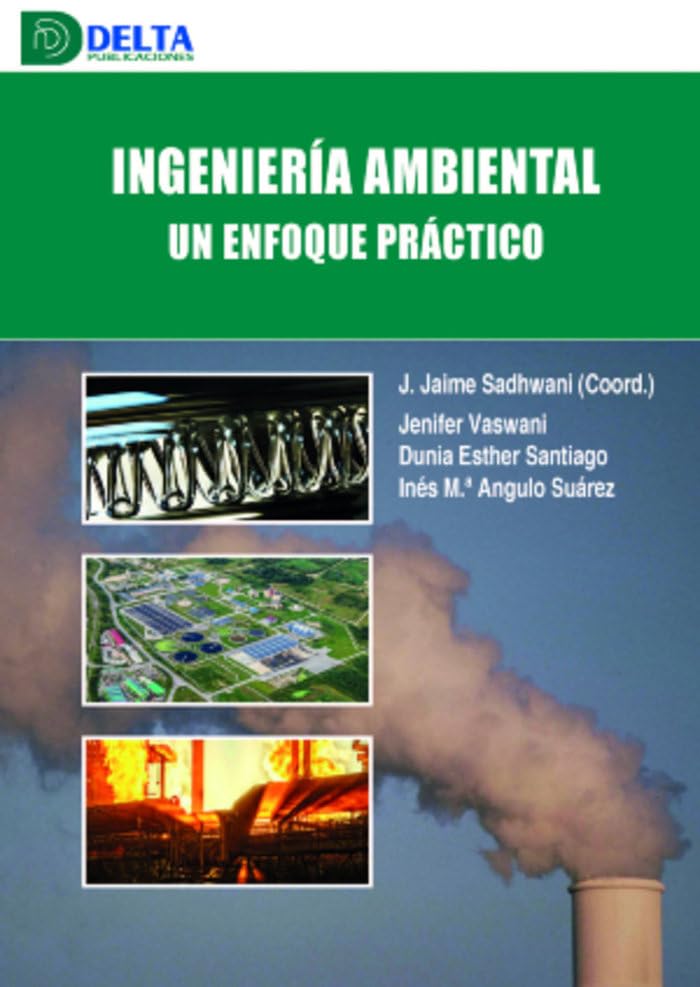 INGENIERIA AMBIENTAL UN ENFOQUE PRACTICO Books