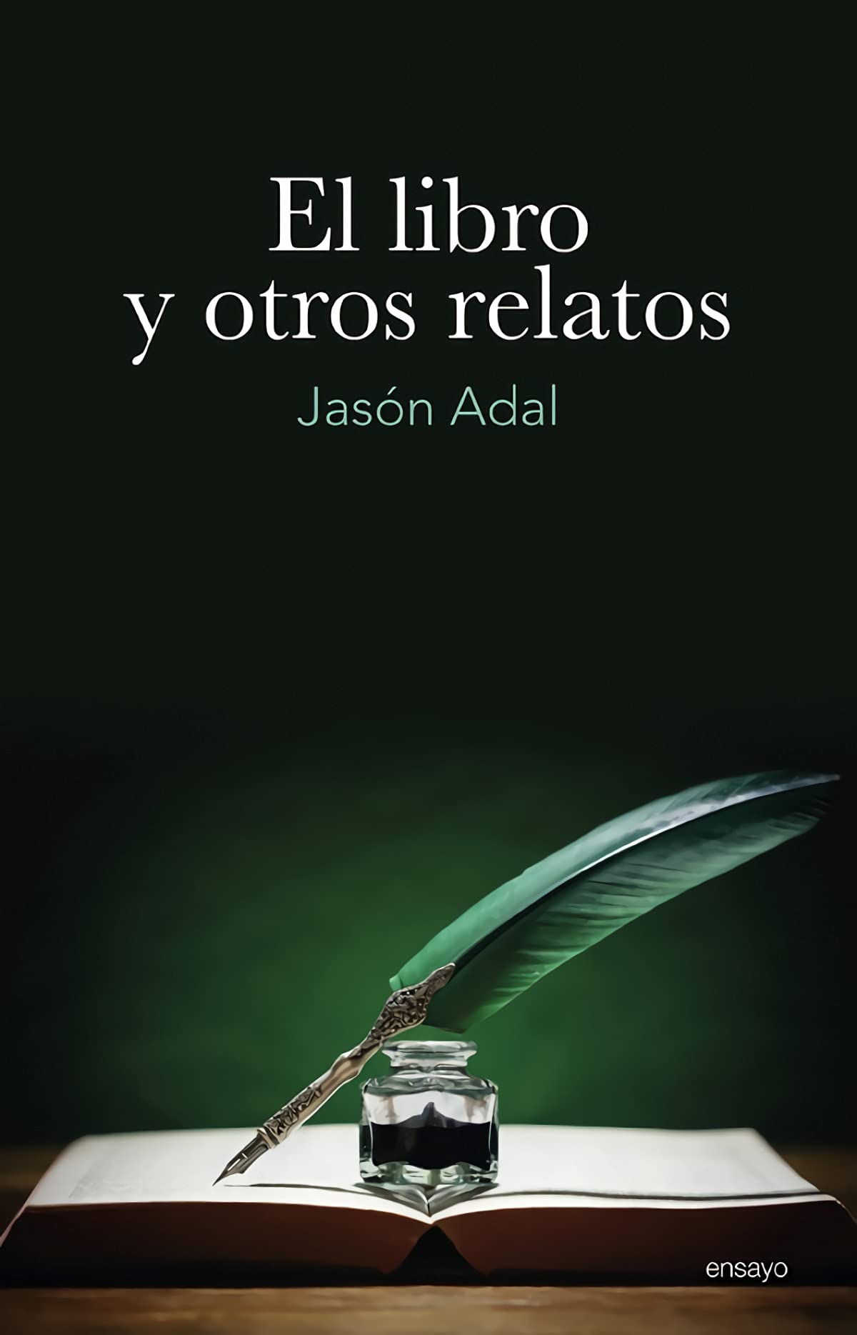 El libro y otros relatos (Incipit, Band 394) Books