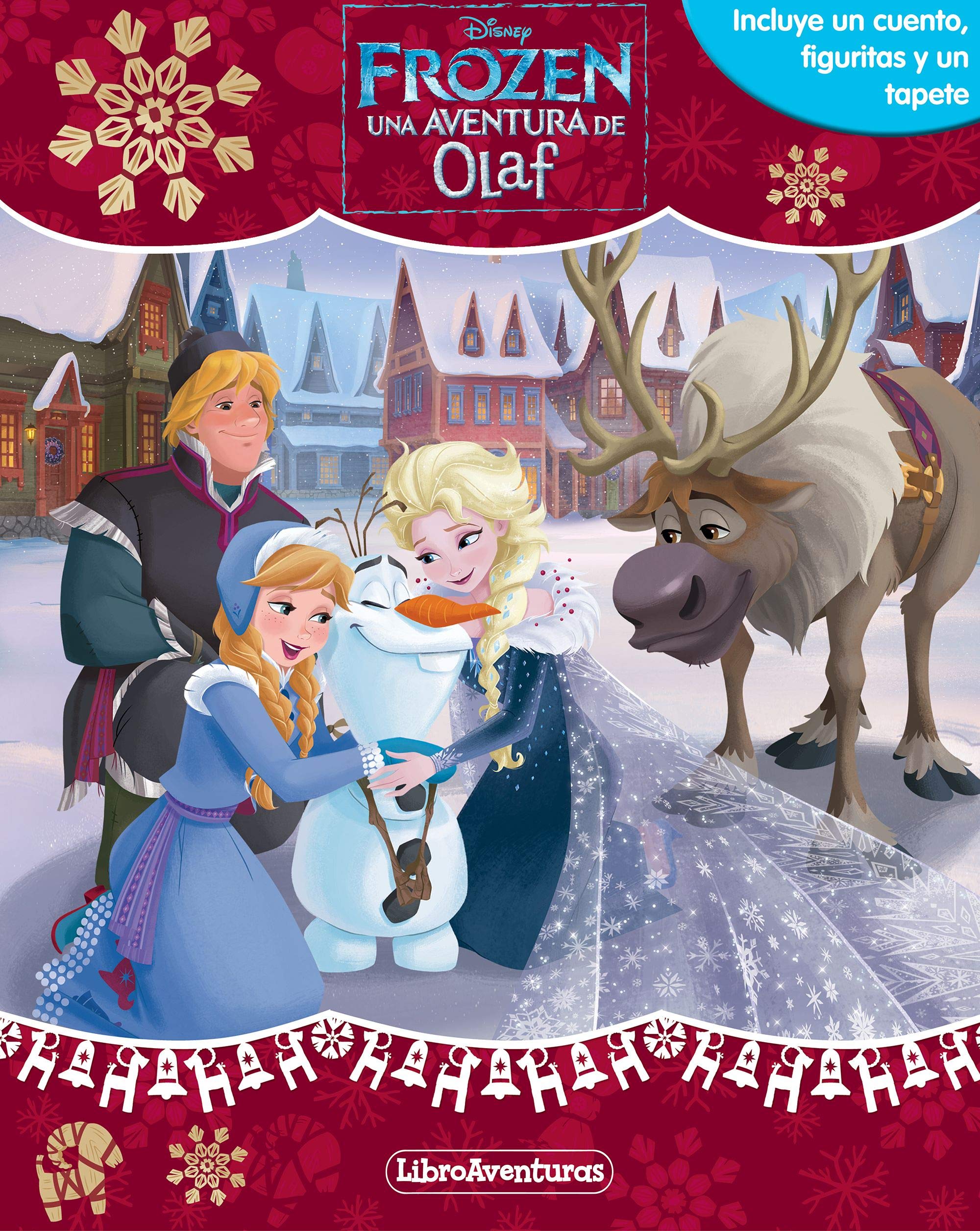 Frozen. Una aventura de Olaf. Libroaventuras: Incluye un cuento, figuritas y un tapete book