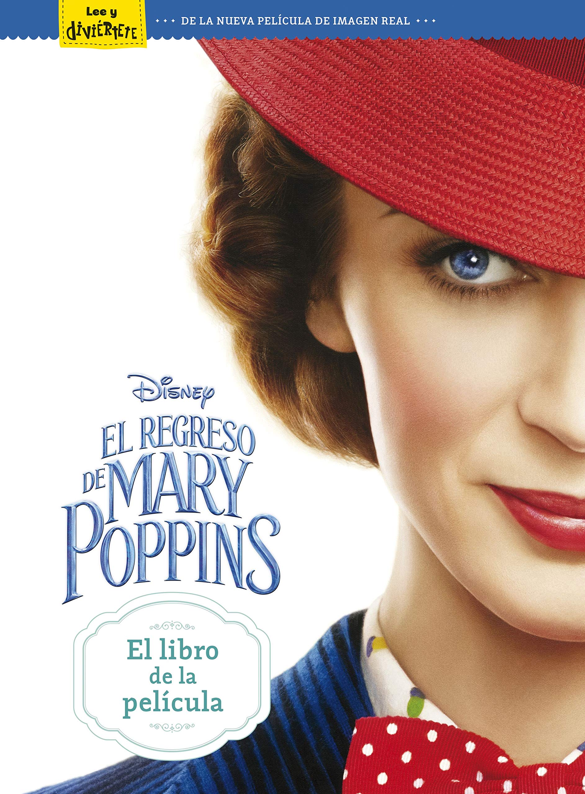El regreso de Mary Poppins. El libro de la película Social Sciences