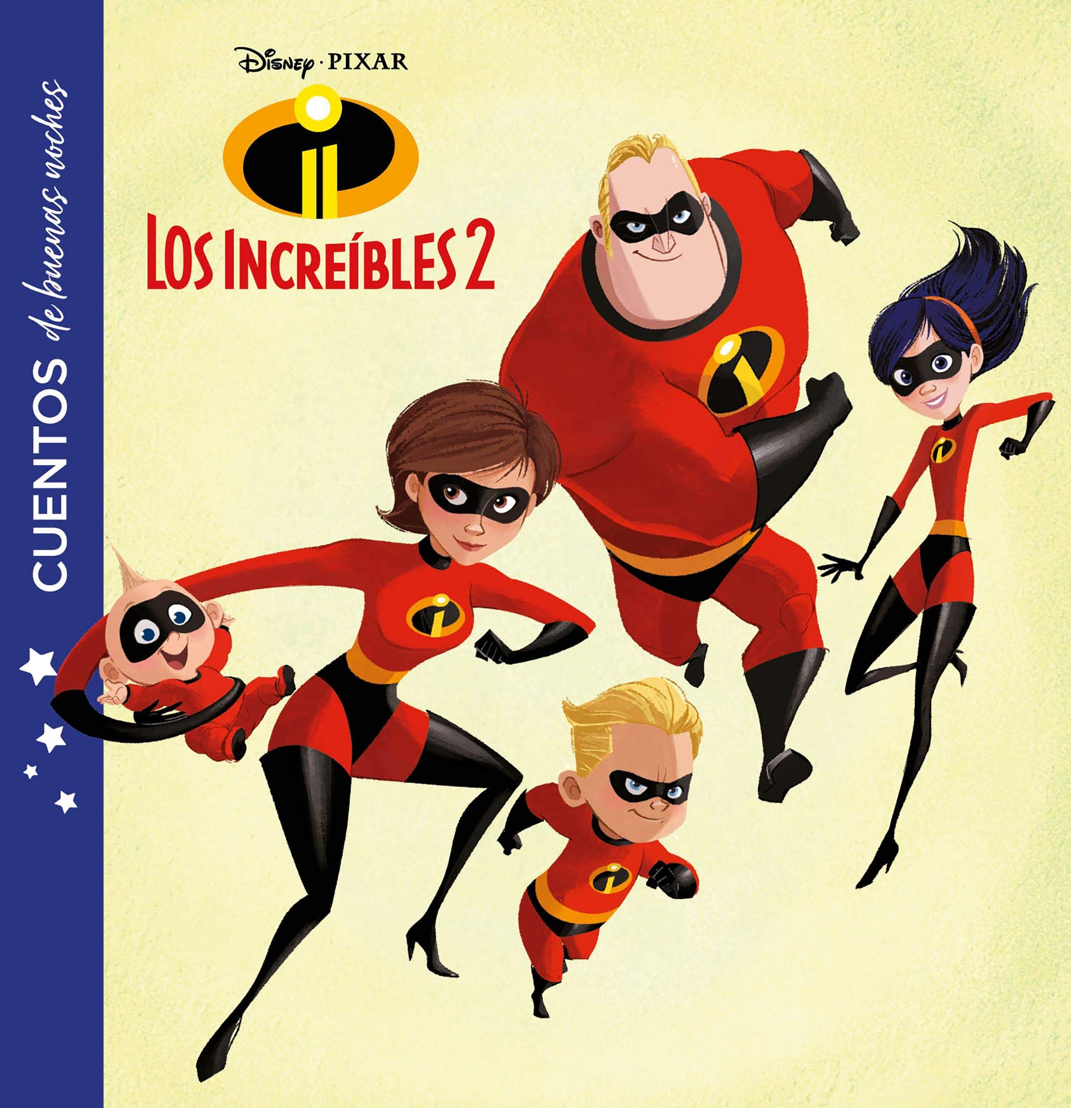 Los Increíbles 2. Cuentos de buenas noches Books