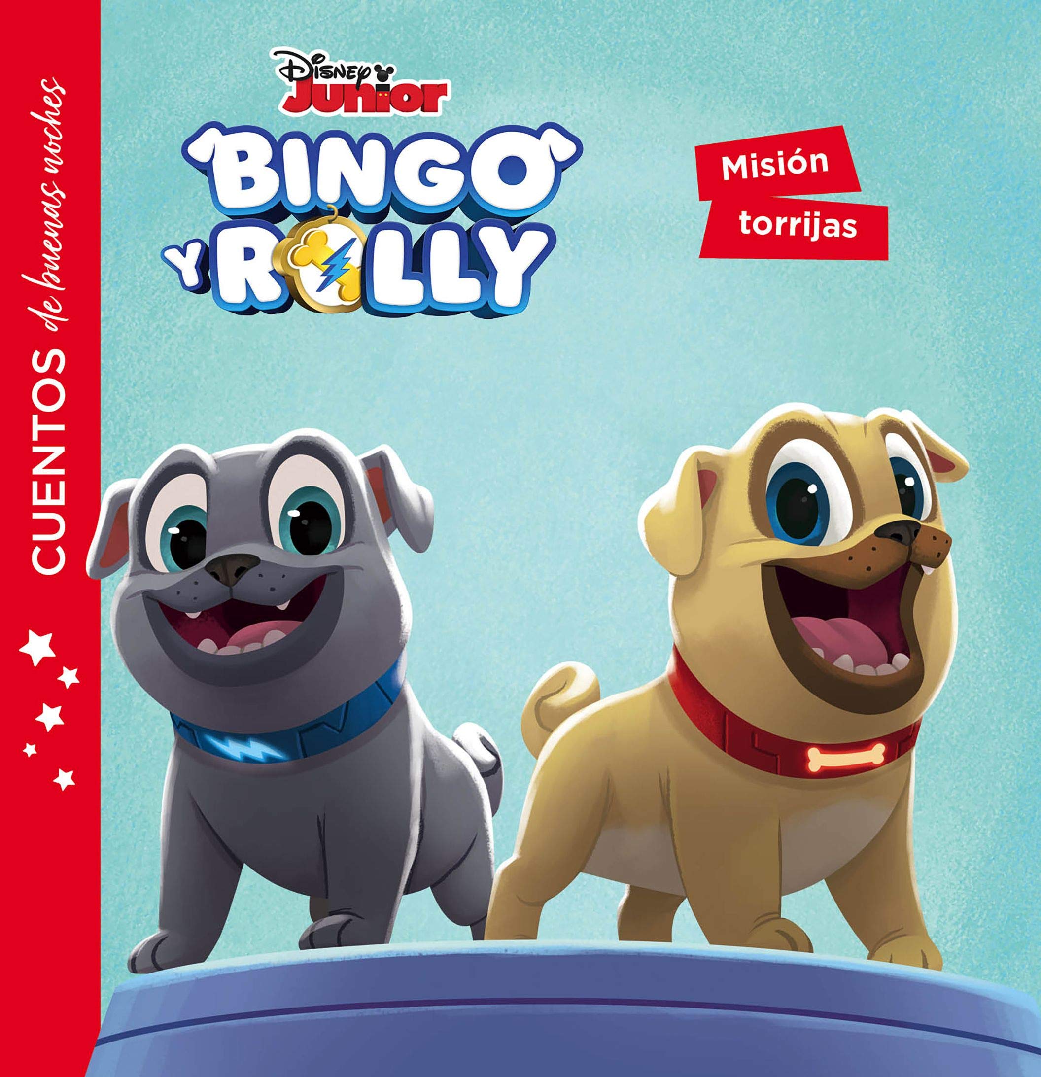 Bingo y Rolly. Cuentos de buenas noches. Misión torrijas Books