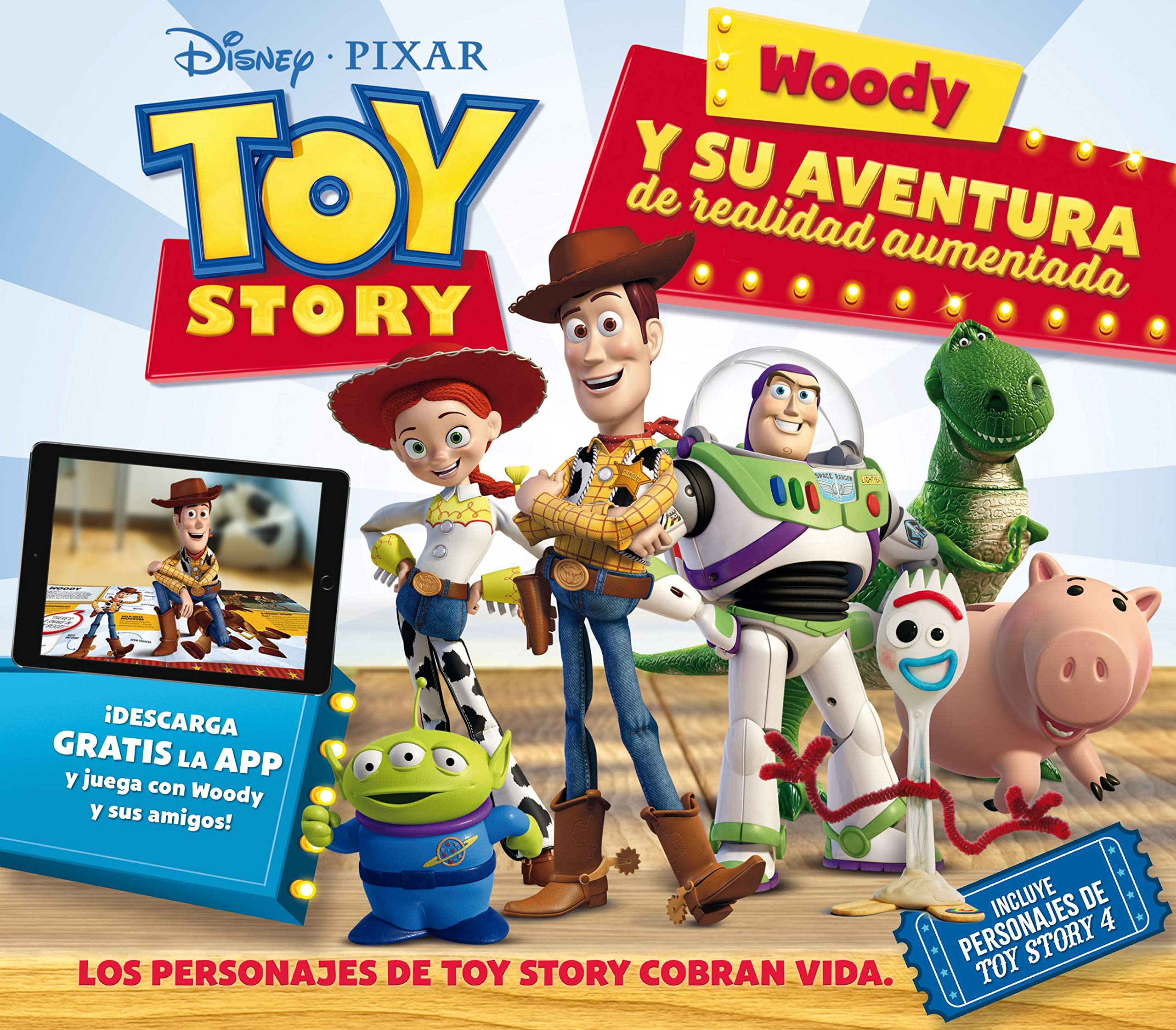 Toy Story. Woody y su aventura de realidad aumentada: Libro con realidad aumentada (Disney. Toy Story 4) Books