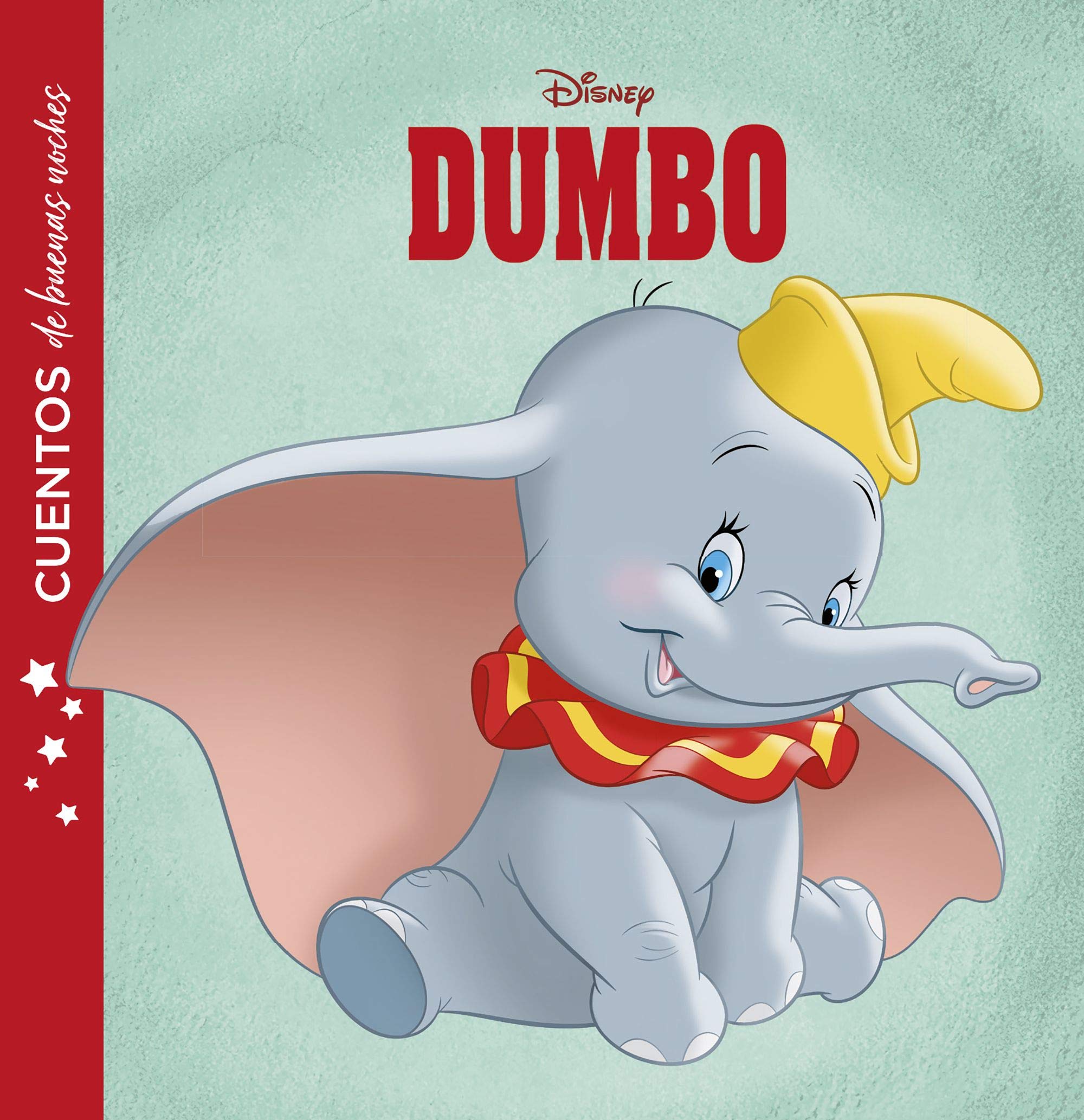 Dumbo. Cuentos de buenas noches book