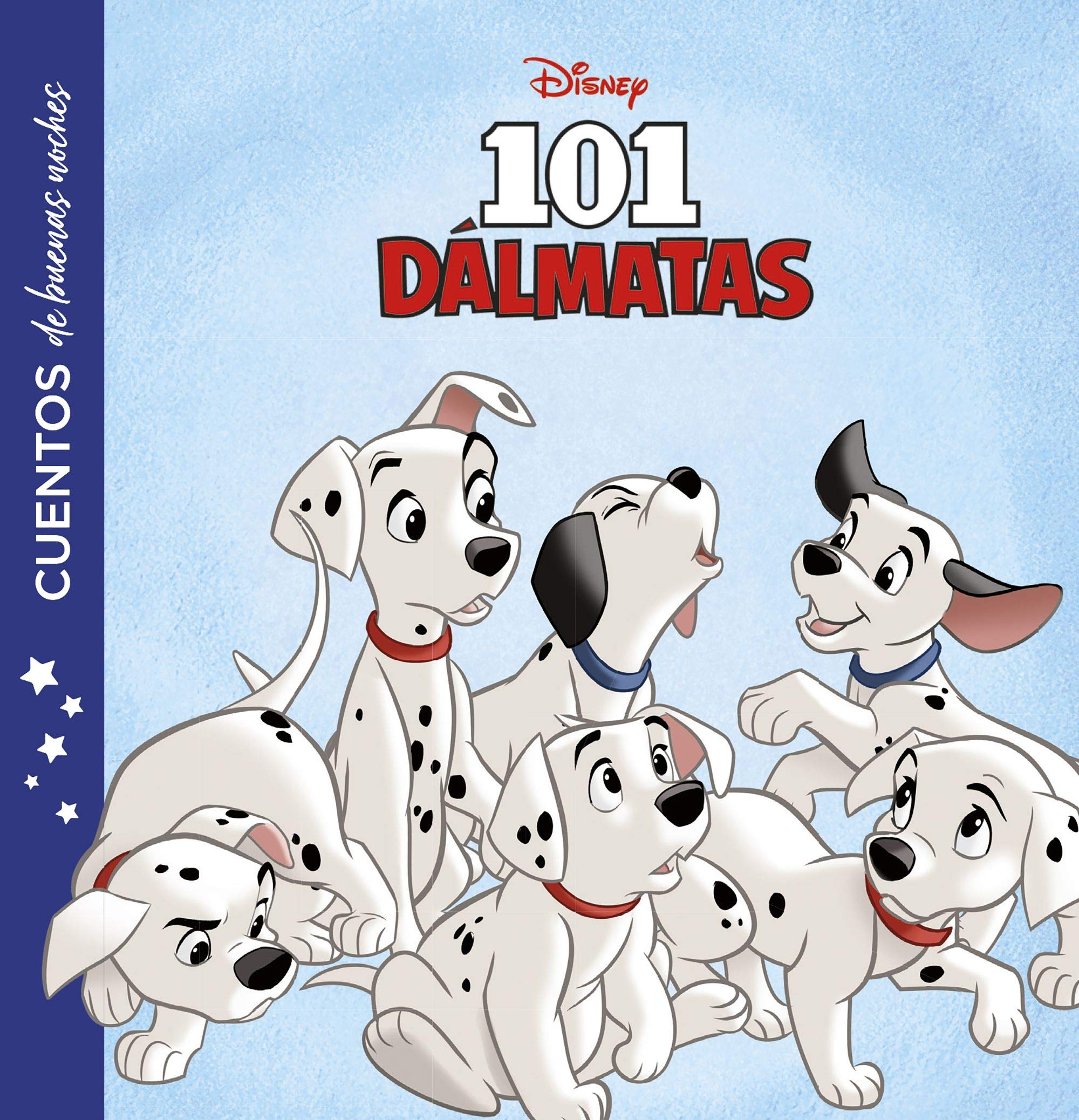 101 Dálmatas. Cuentos de buenas noches Books