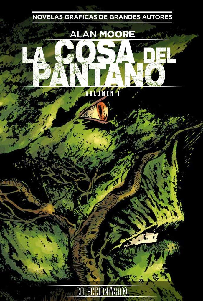Colección Vertigo núm. 18: La Cosa del Pantano de Alan Moore 1 book