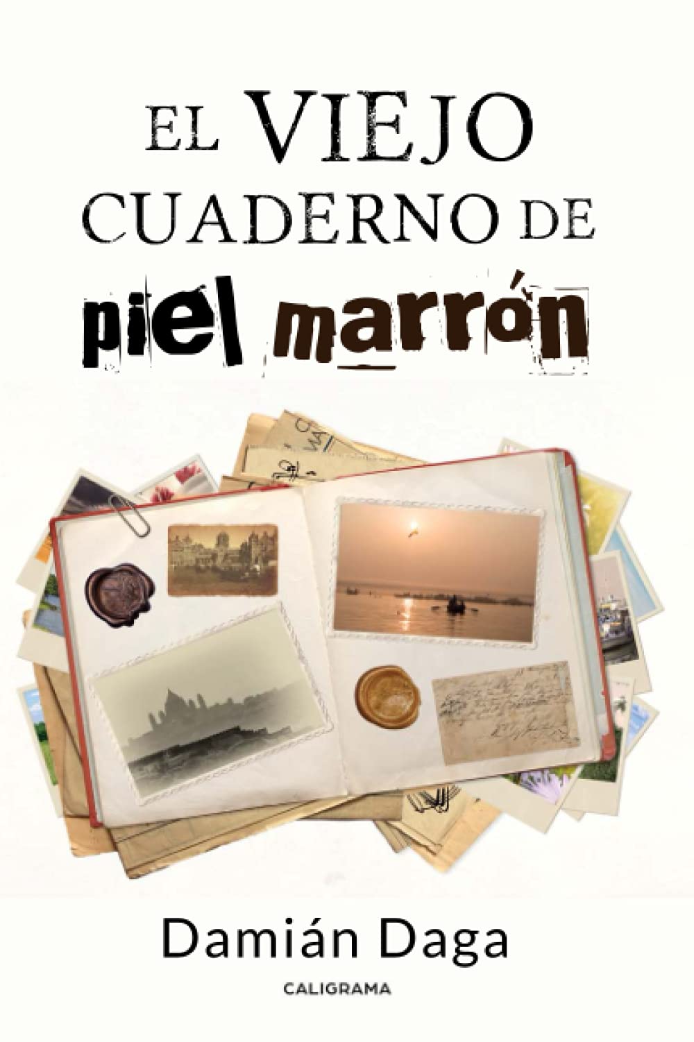 El viejo cuaderno de piel marrón (Caligrama) Memories