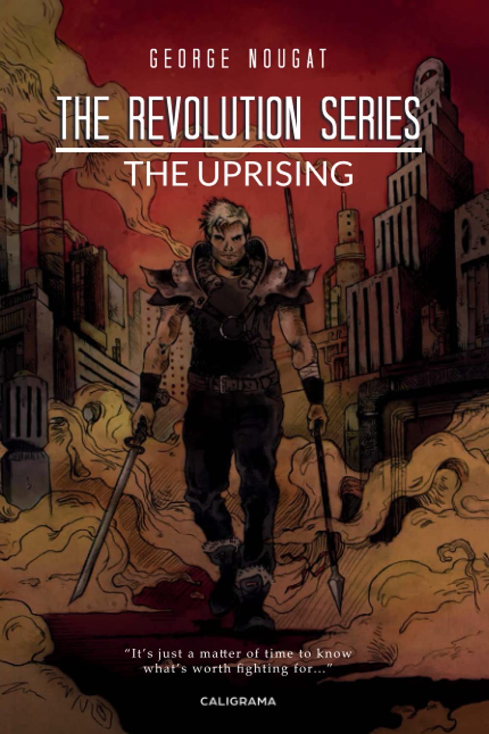 The Revolution Series The Uprising (Caligrama) Fantasy & Sci-Fi