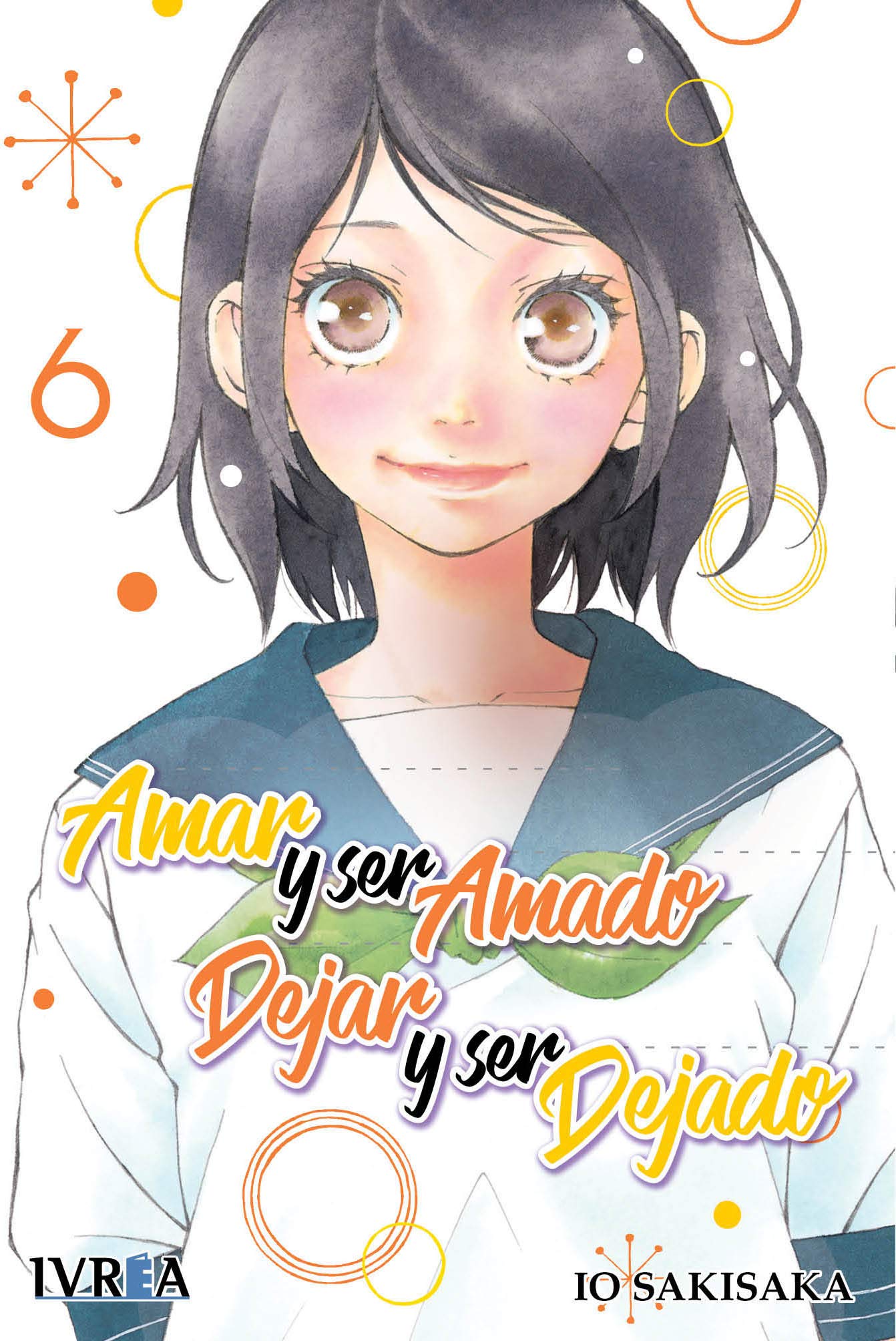 AMAR Y SER AMADO DEJAR Y SER DEJADO N 06 Manga