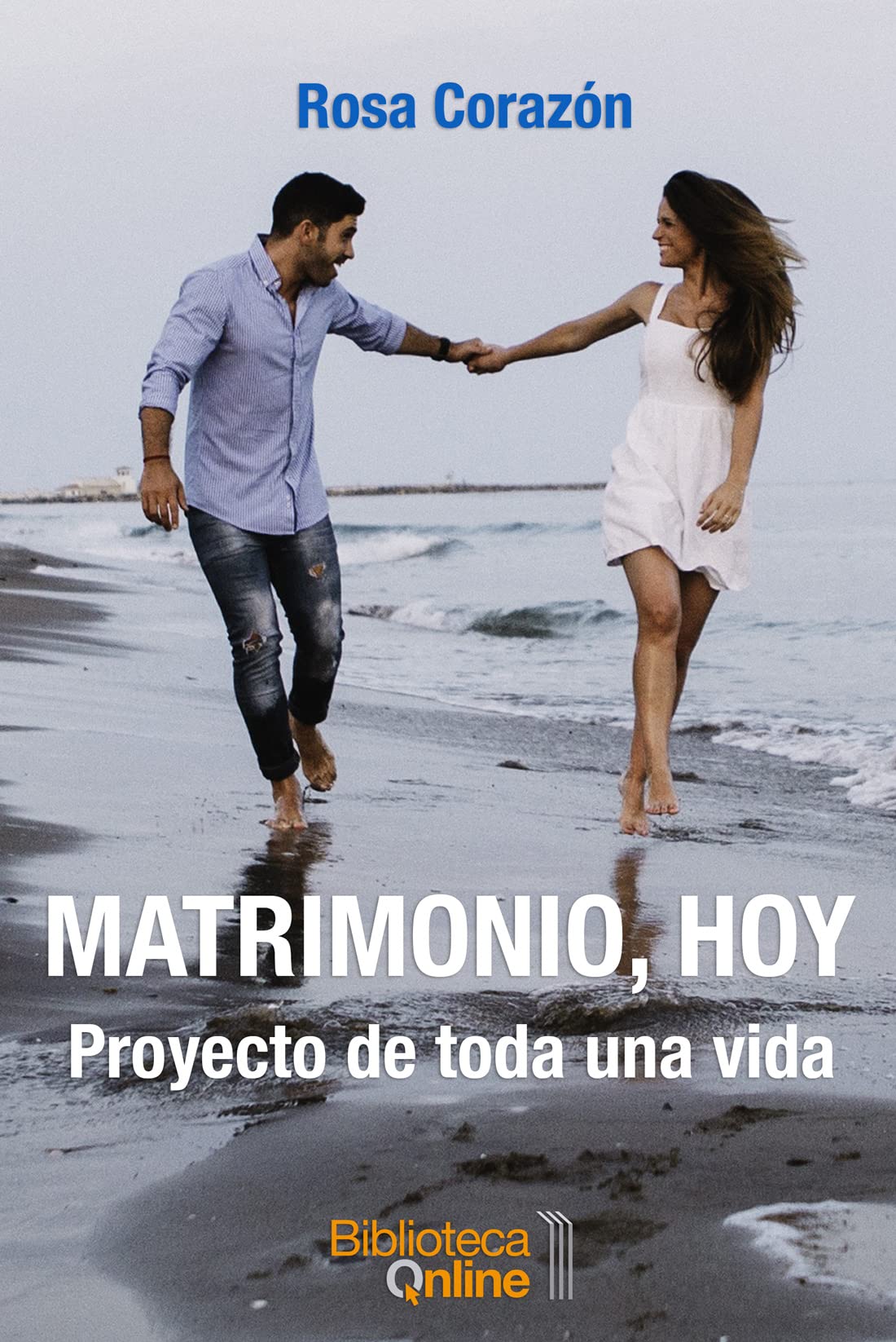 Matrimonio, hoy: Proyecto de toda una vida Partnership & Love