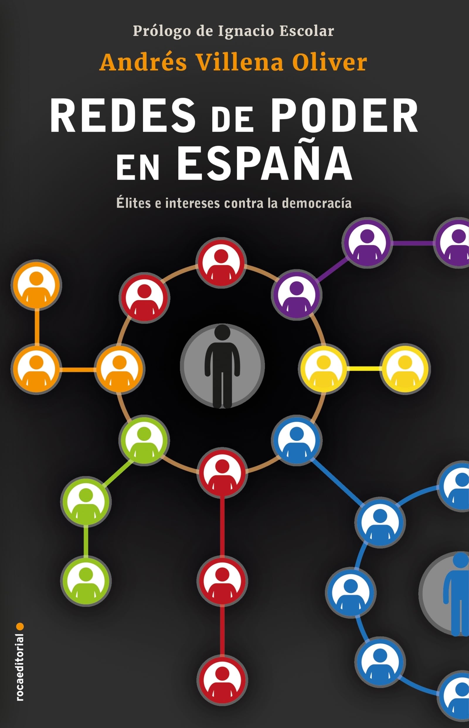 Elites: Élites e intereses contra la democracia (ElDiario.es Libros) Media & Communication
