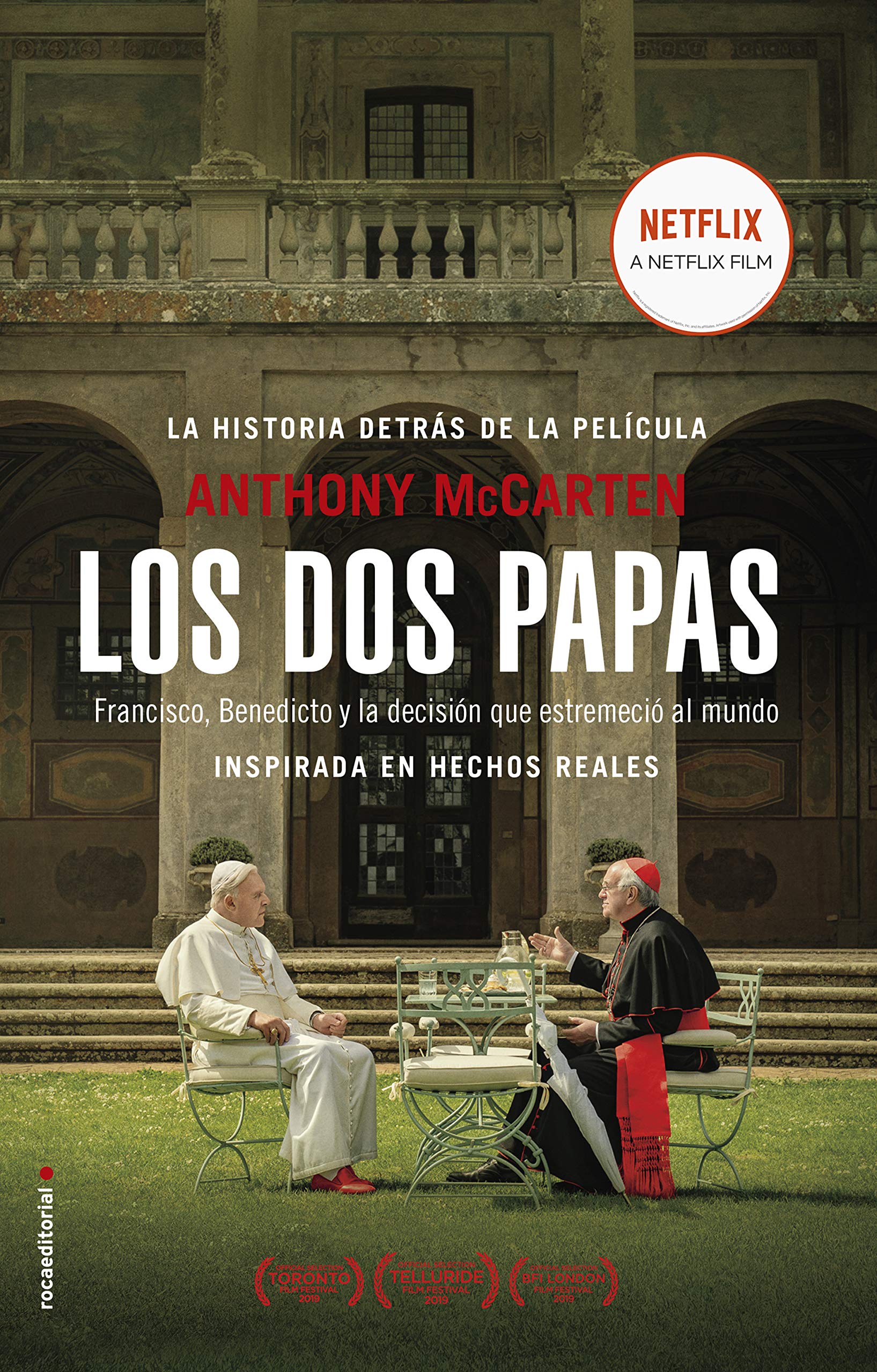 Los DOS Papas: Francisco, Benedicto y la decisión que estremeció al mundo (No Ficción) Social Sciences