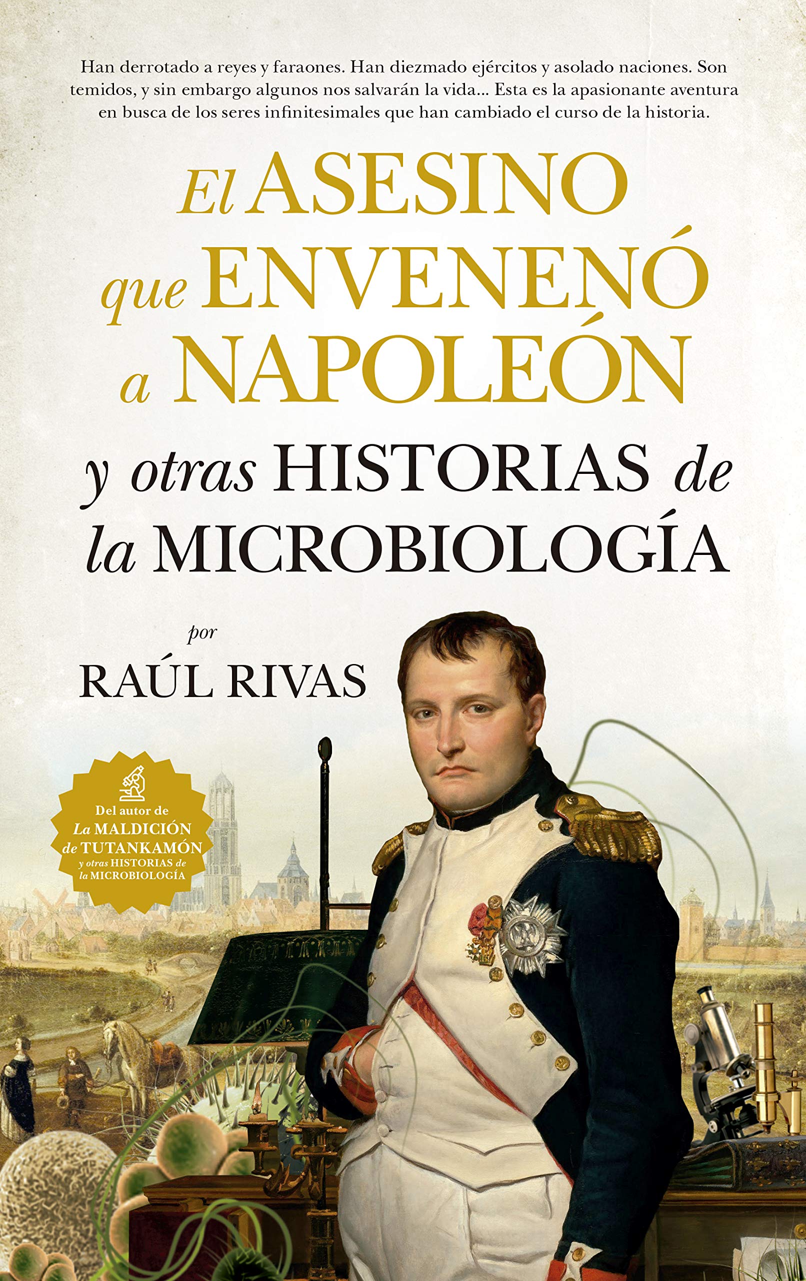 El asesino que envenenó a Napoleón y otras historias de la Microbiología (Divulgación Científica) Poetry