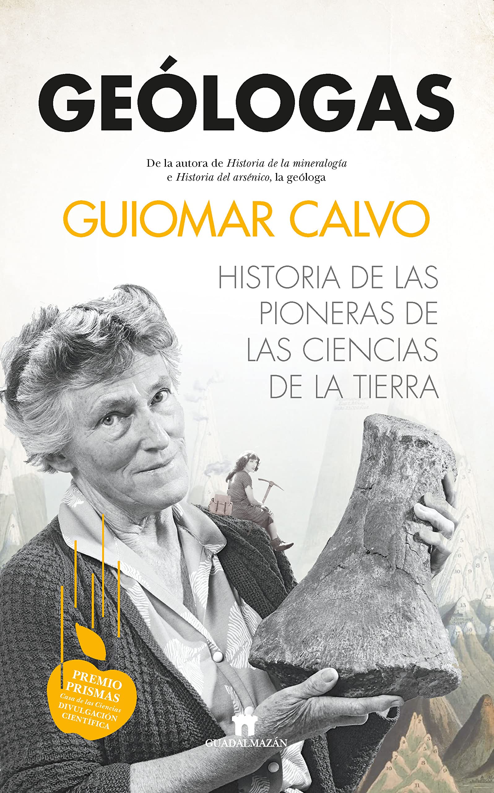 Geólogas. Historia de las pioneras en las Ciencias de la Tierra Professional & Reference Books