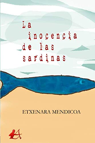 La inocencia de las sardinas book