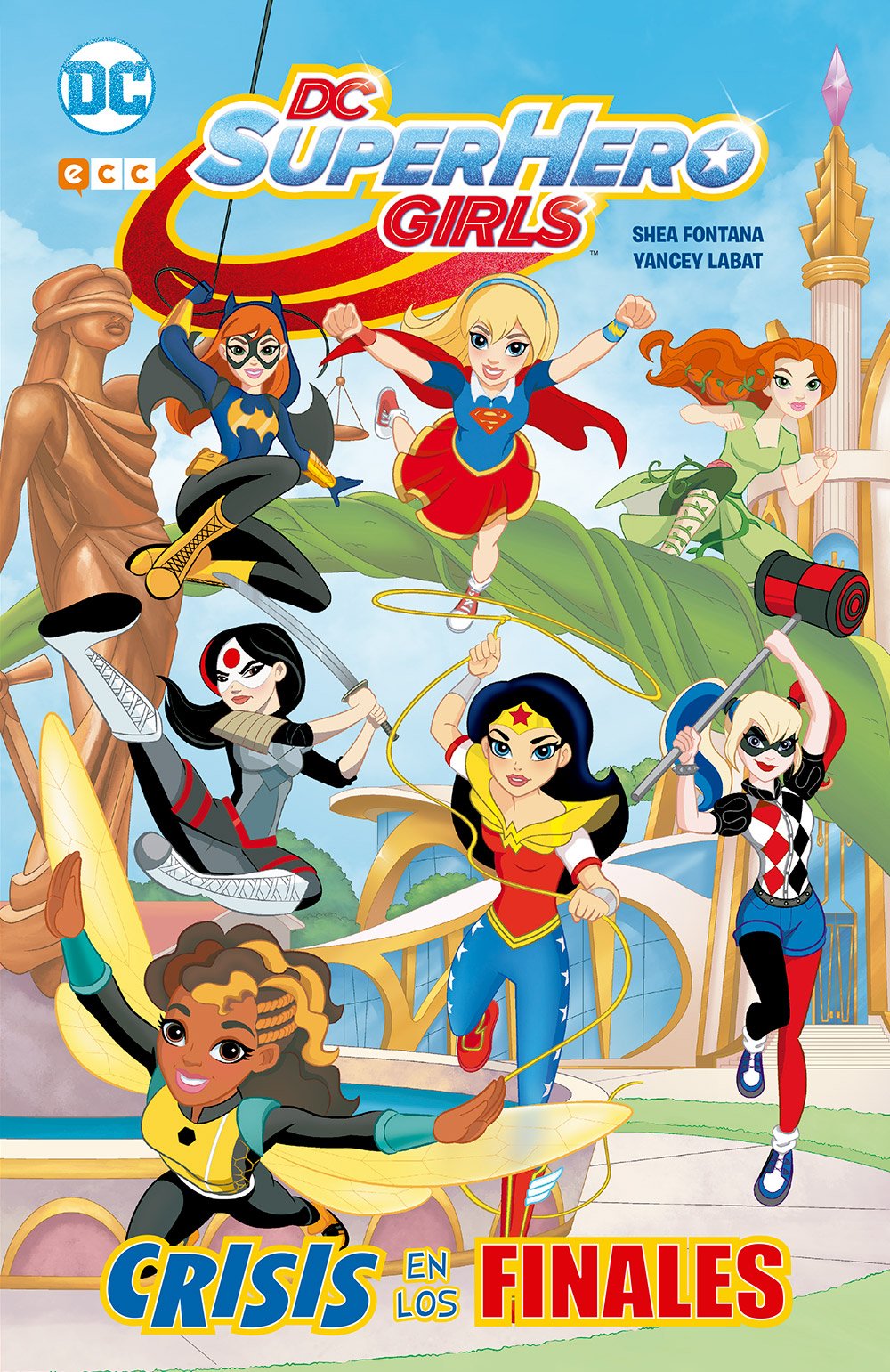 DC Super Hero Girls: Crisis de los finales (edición en rústica) (2a edición) book