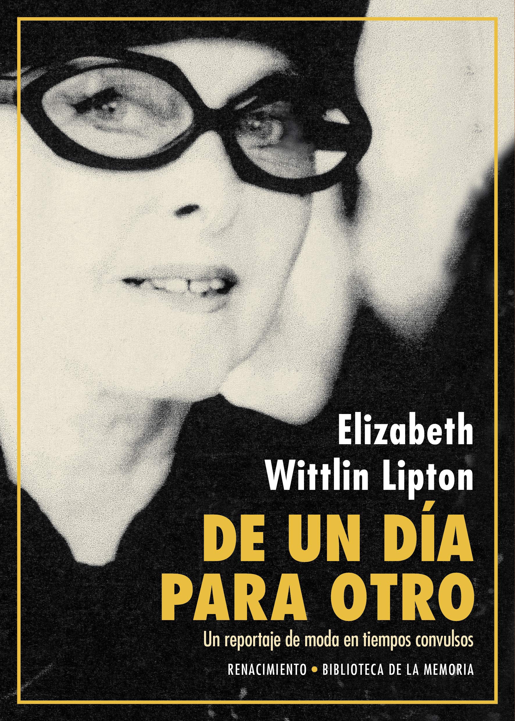 De un día para otro : un reportaje de moda en tiempos convulsos Novels & Short Stories