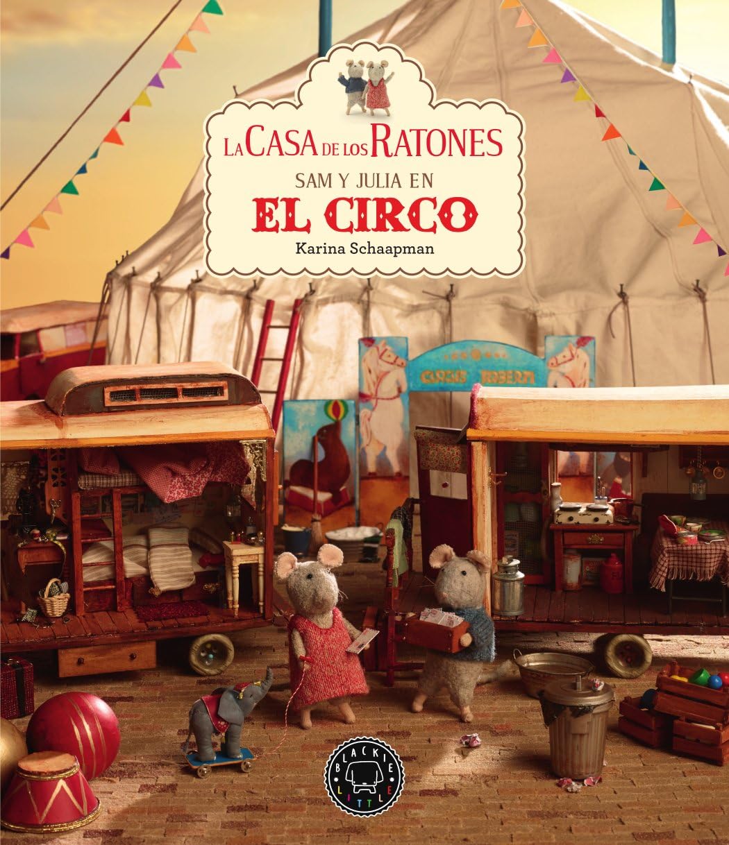 La casa de los ratones, volumen 5: Sam y Julia en el circo Books