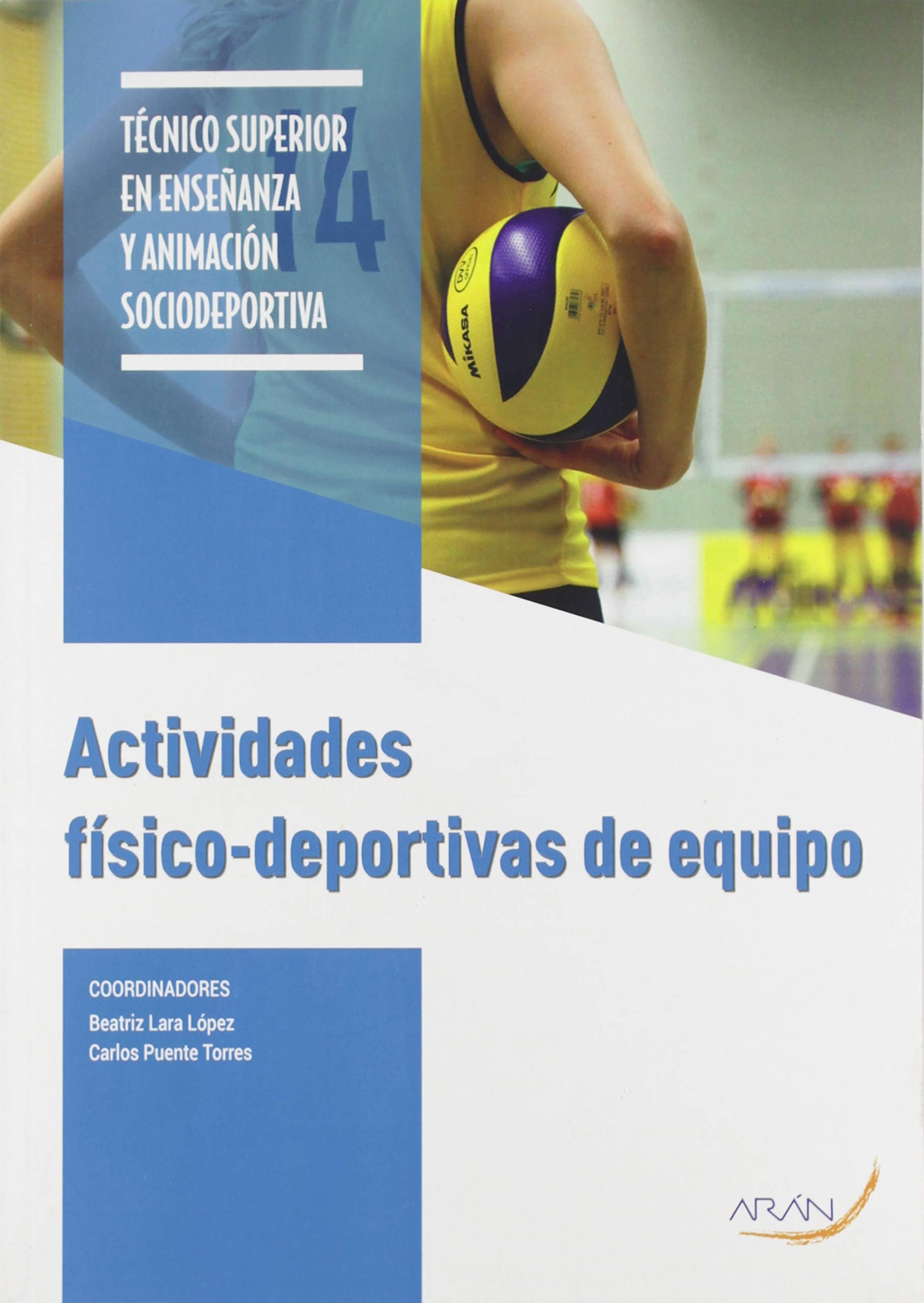 Actividades físico-deportivas de equipo Leisure & Fun