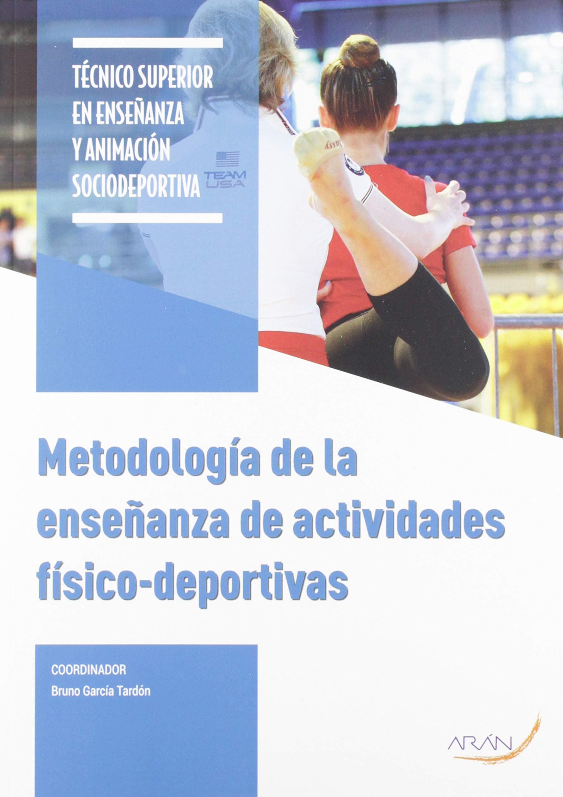Metodología de la enseñanza de actividades físico-deportivas book