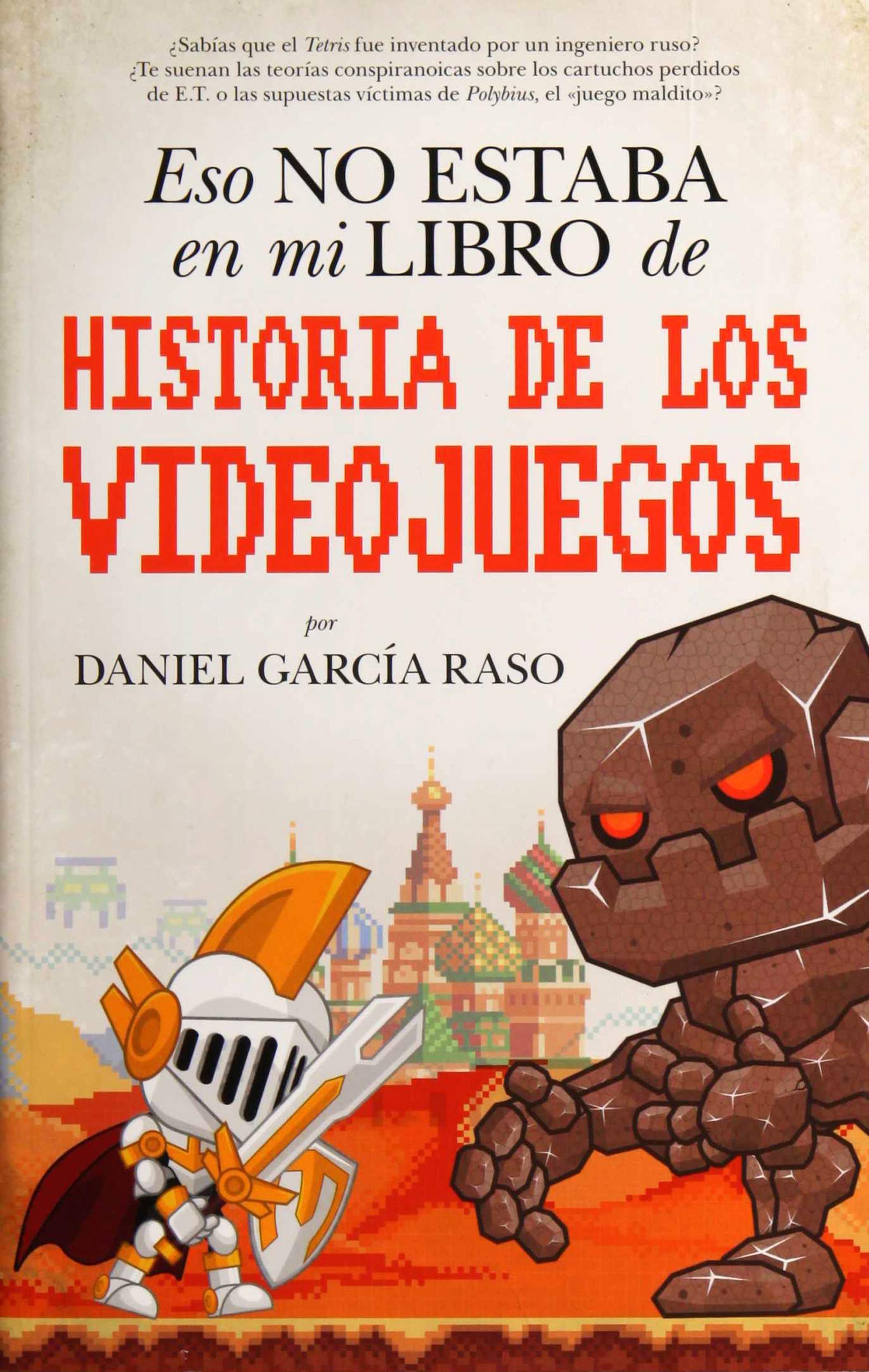 Eso No Estaba En Mi Libro de Historia de Los Videojuegos Computer Science