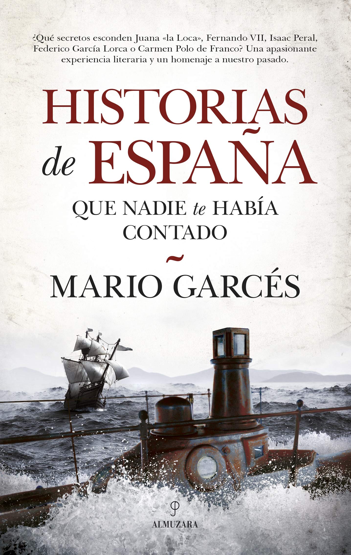HISTORIAS DE ESPAÑA QUE NADIE TE HABIA CONTADO Social Sciences