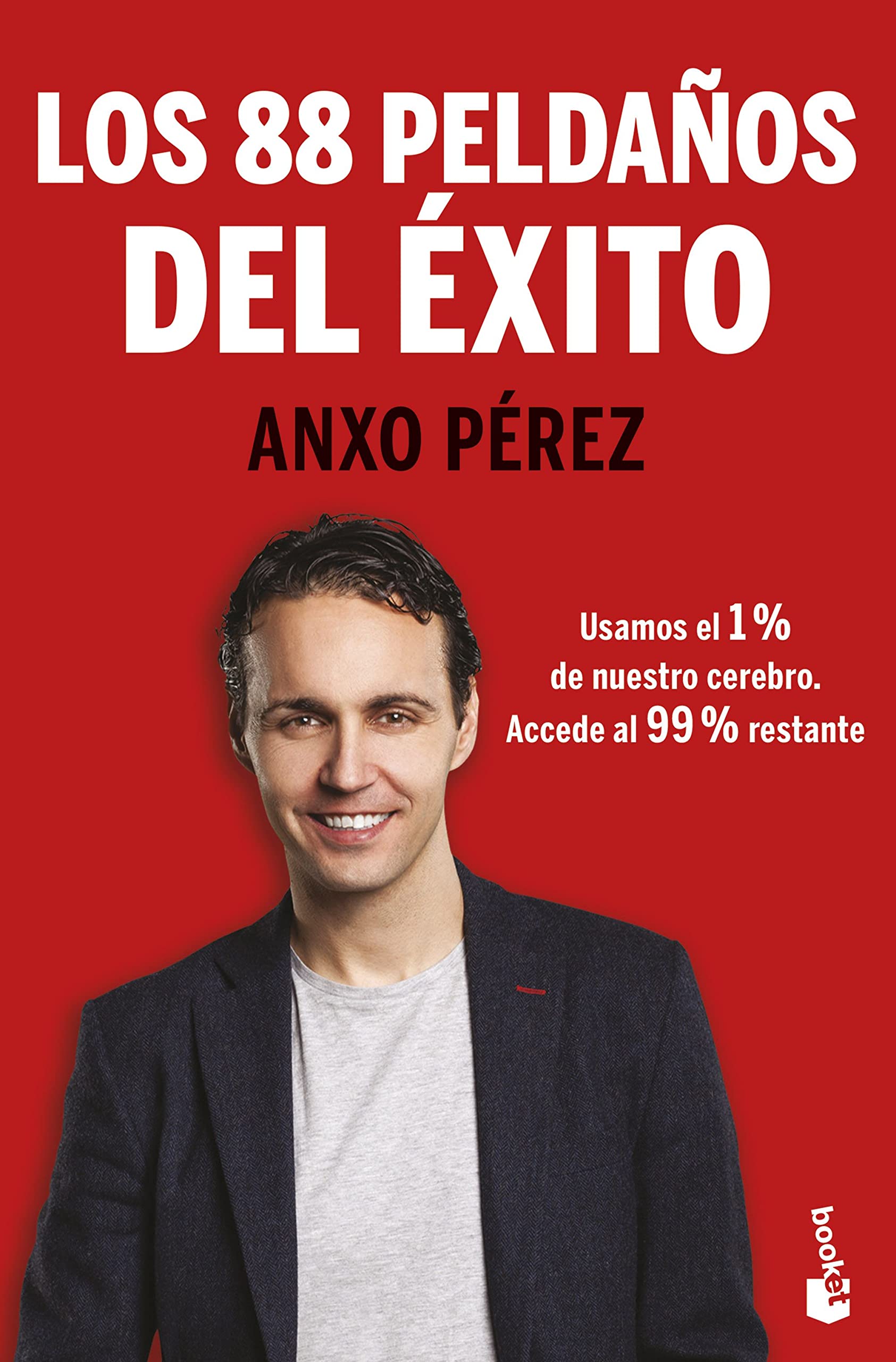 Los 88 Peldaños del Éxito: Usamos el 1% de nuestro cerebro. Accede al 99% restante (Especial Prácticos) Books