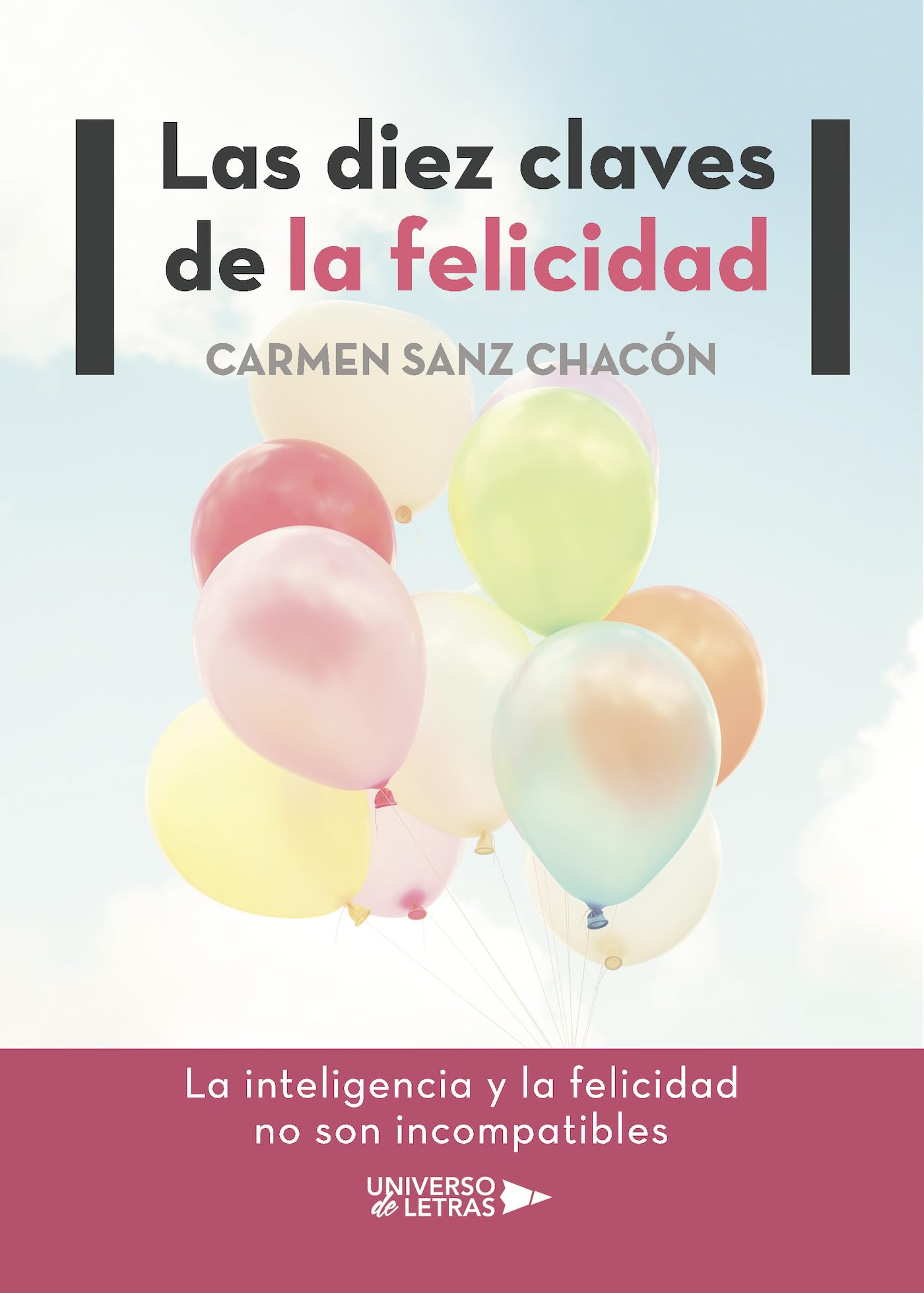 Las diez claves de la felicidad Lifestyle