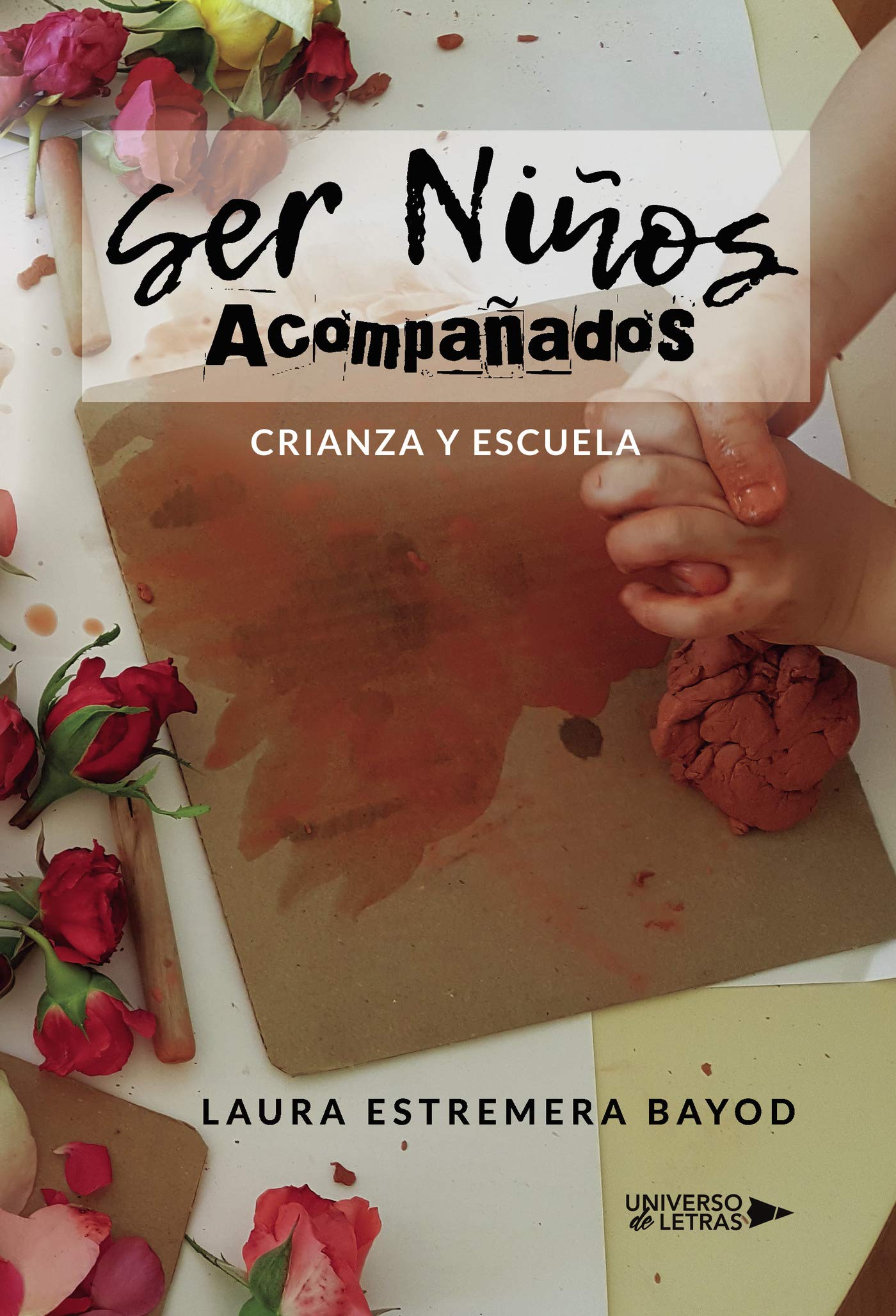 Ser Niños Acompañados: Crianza y escuela Psychology