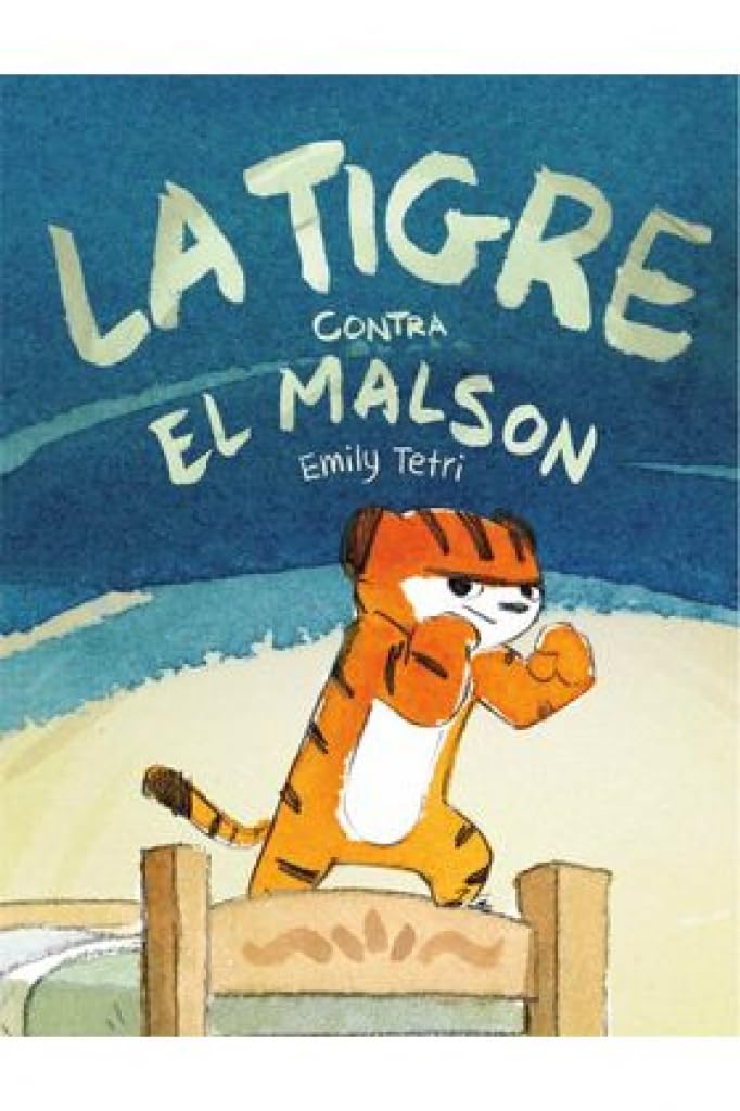 La Tigre contra el malson (= Tigresa contra pesadilla) book