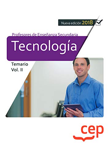 Cuerpo de Profesores de Enseñanza Secundaria. Tecnología. Temario Vol. II. Books