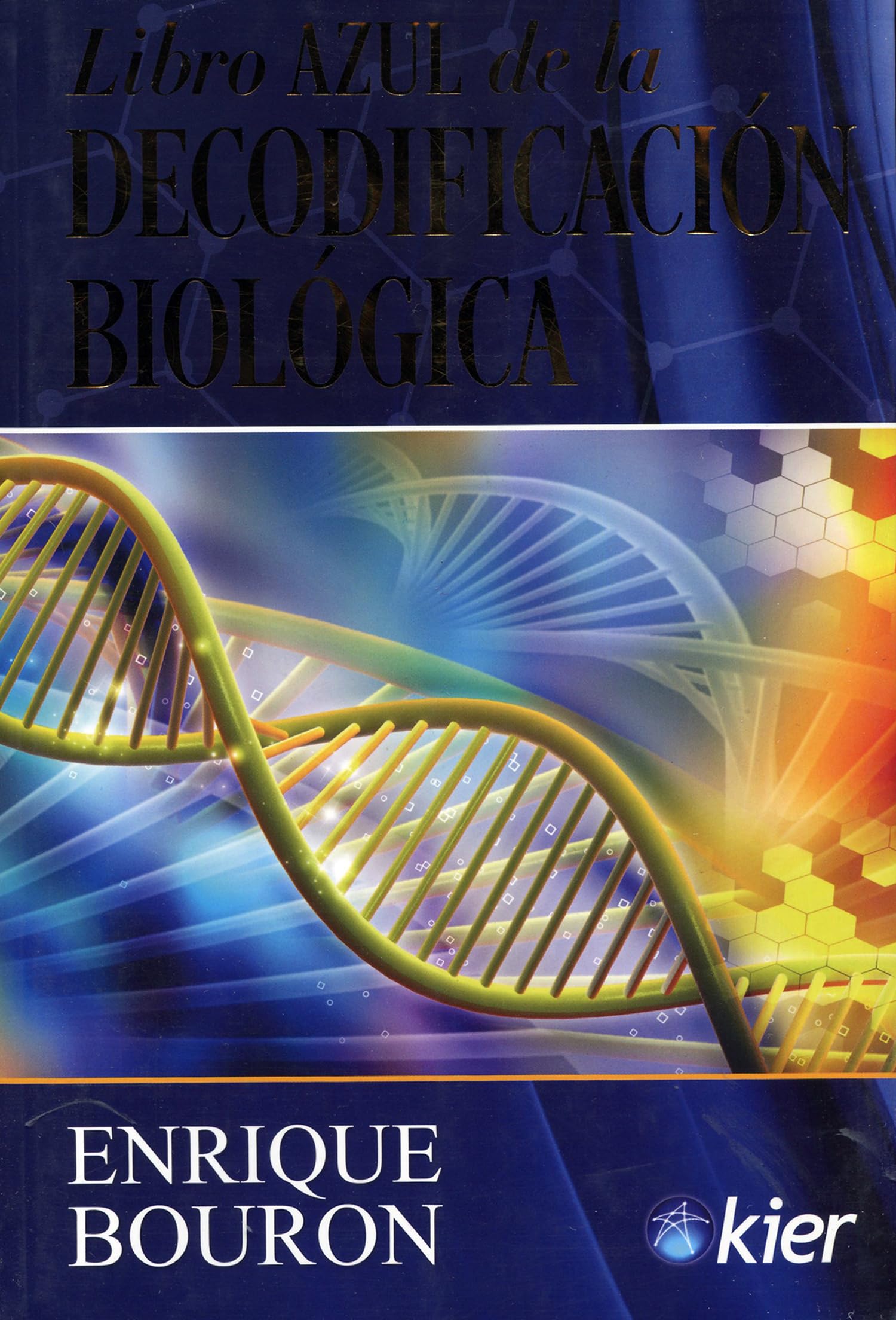 Libro azul de la decodificación biológica Medicine