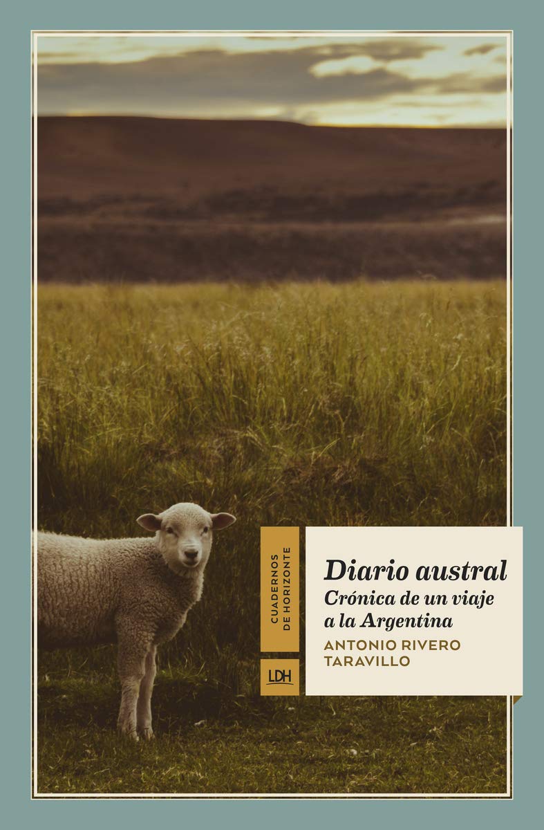 Diario austral : crónica de un viaje a la Argentina book