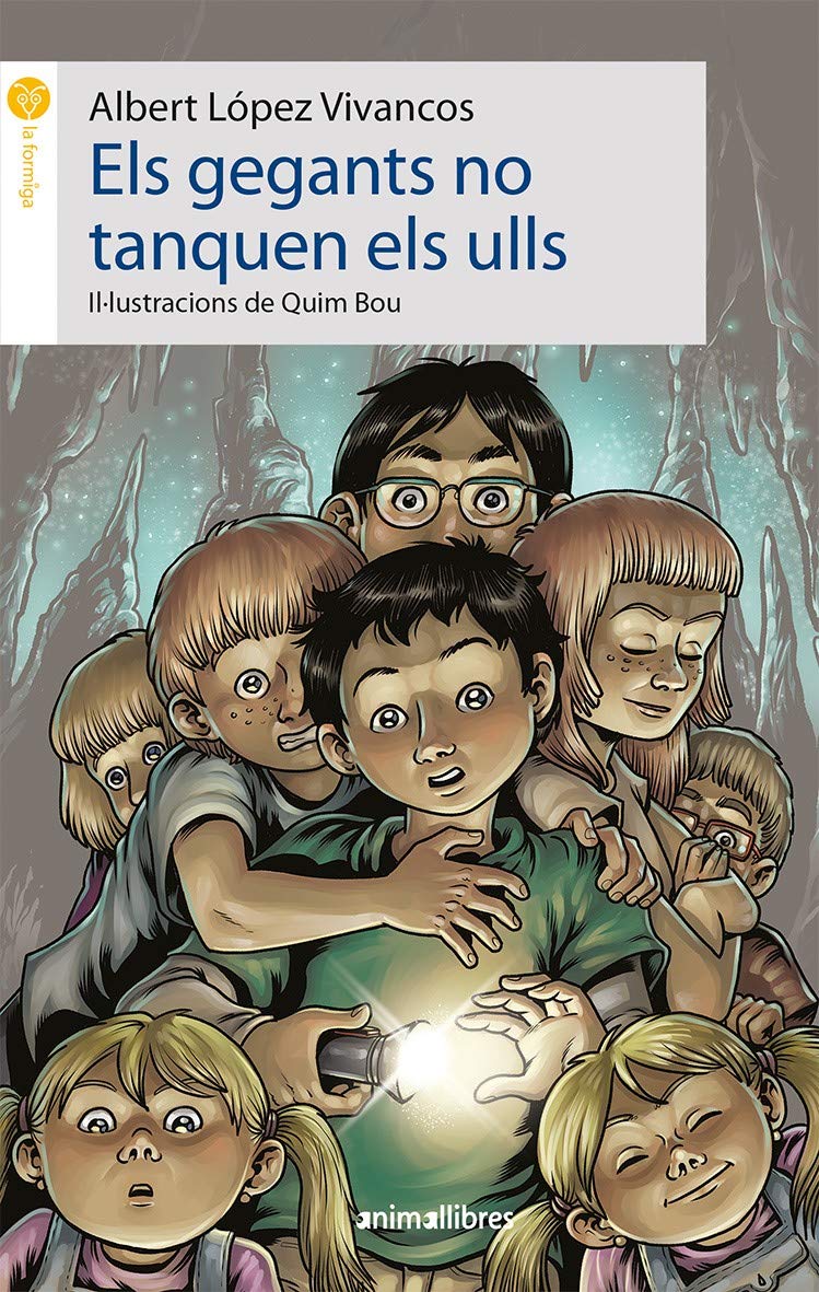 Els gegants no tanquen els ulls (La Formiga, Band 95) Novels & Short Stories