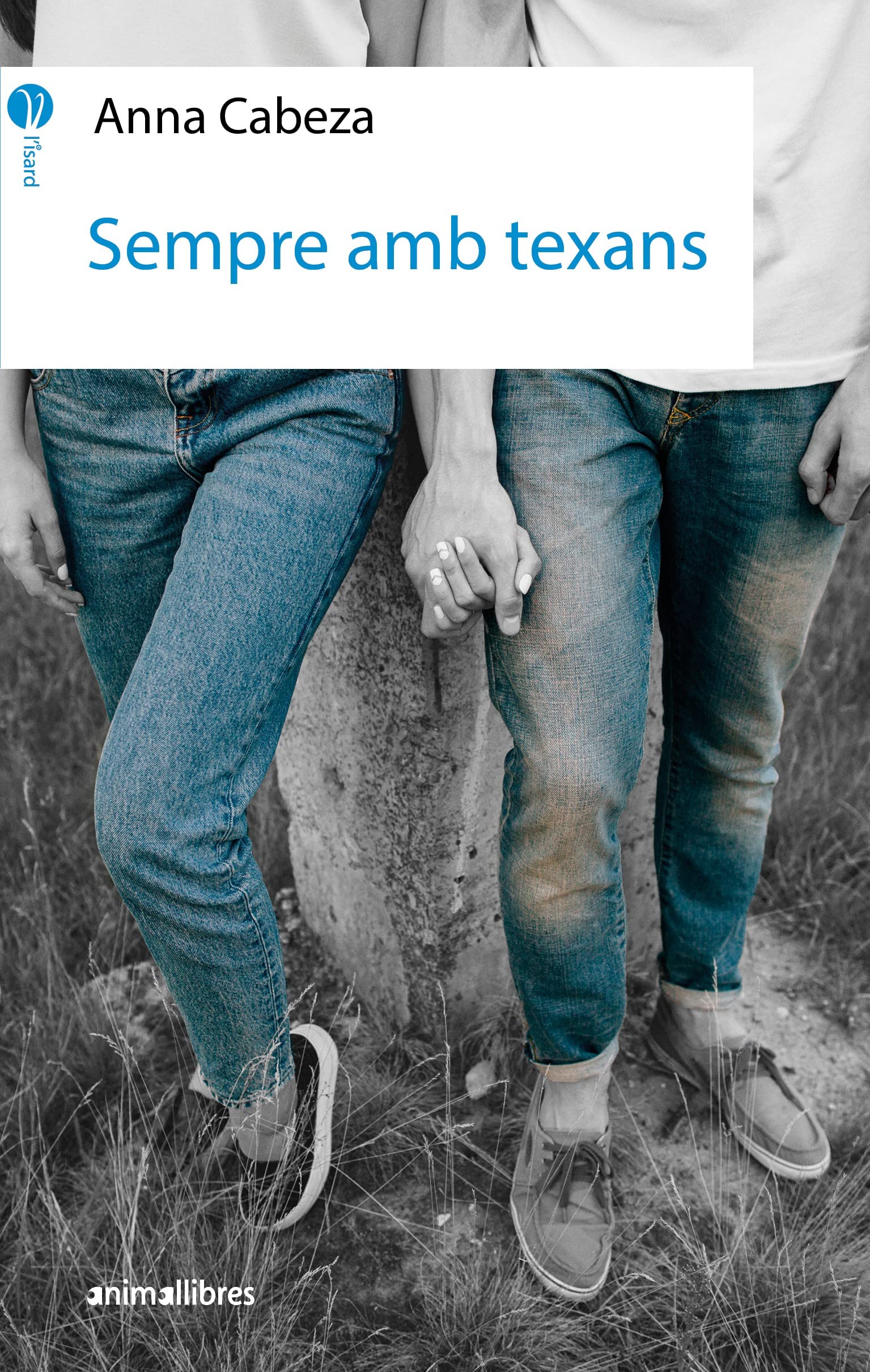 Sempre amb texans (L'Isard, Band 22) Fiction
