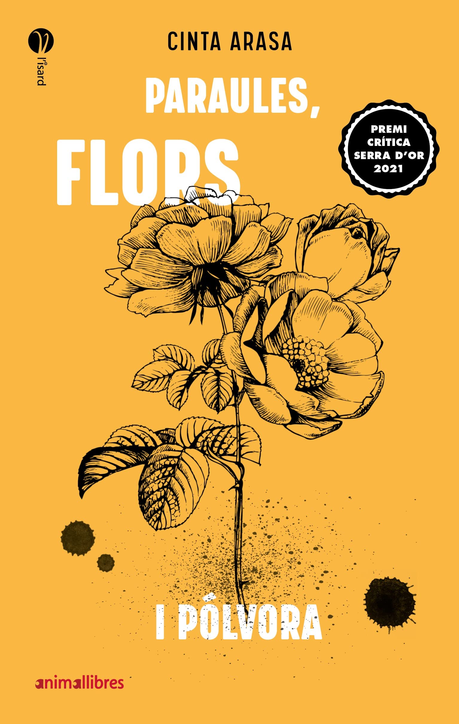Paraules, flors i pólvora (L'Isard, Band 23) Fiction