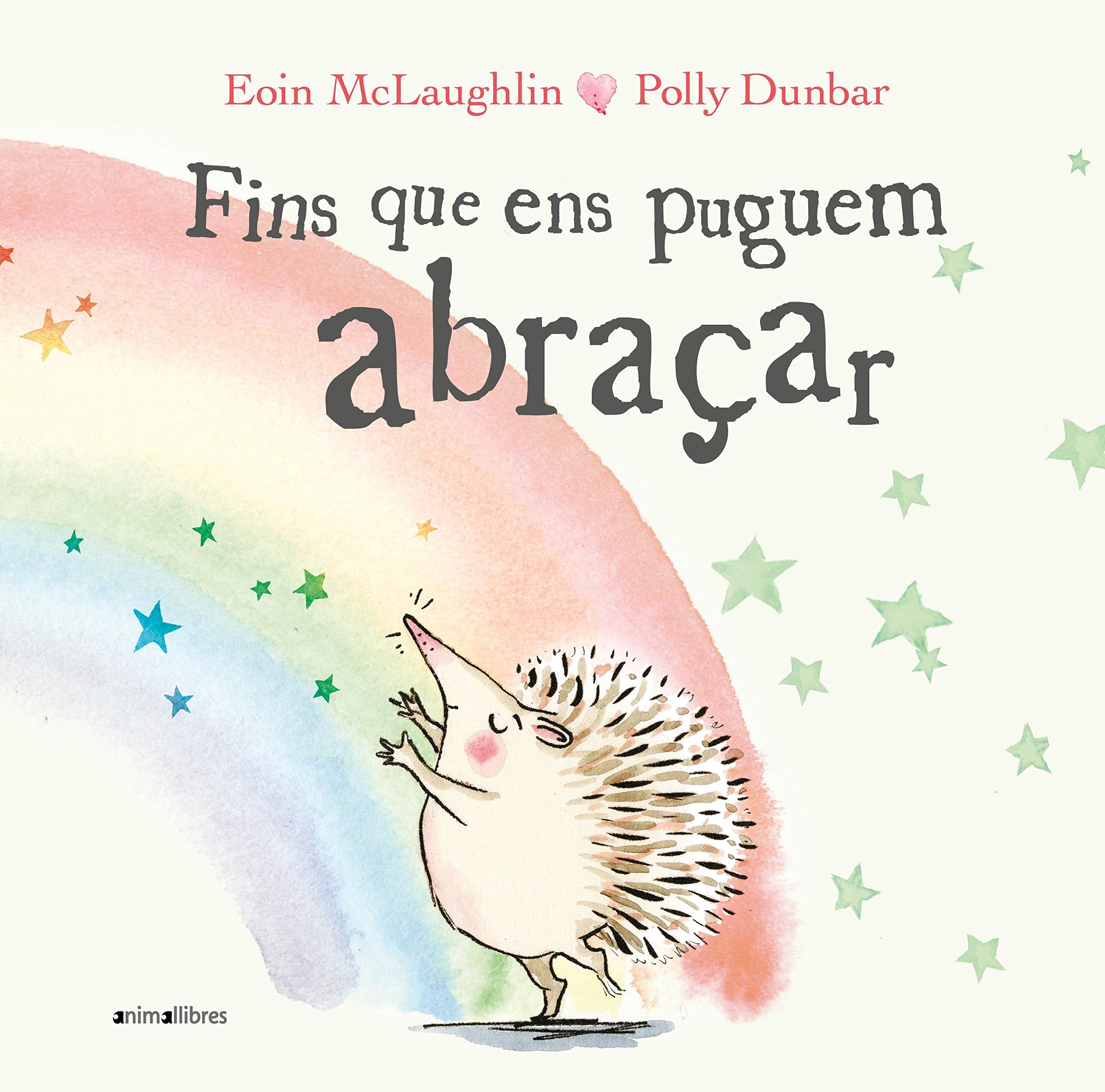 Fins que ens puguem abraçar (Àlbums il·lustrats, Band 88) Children's books