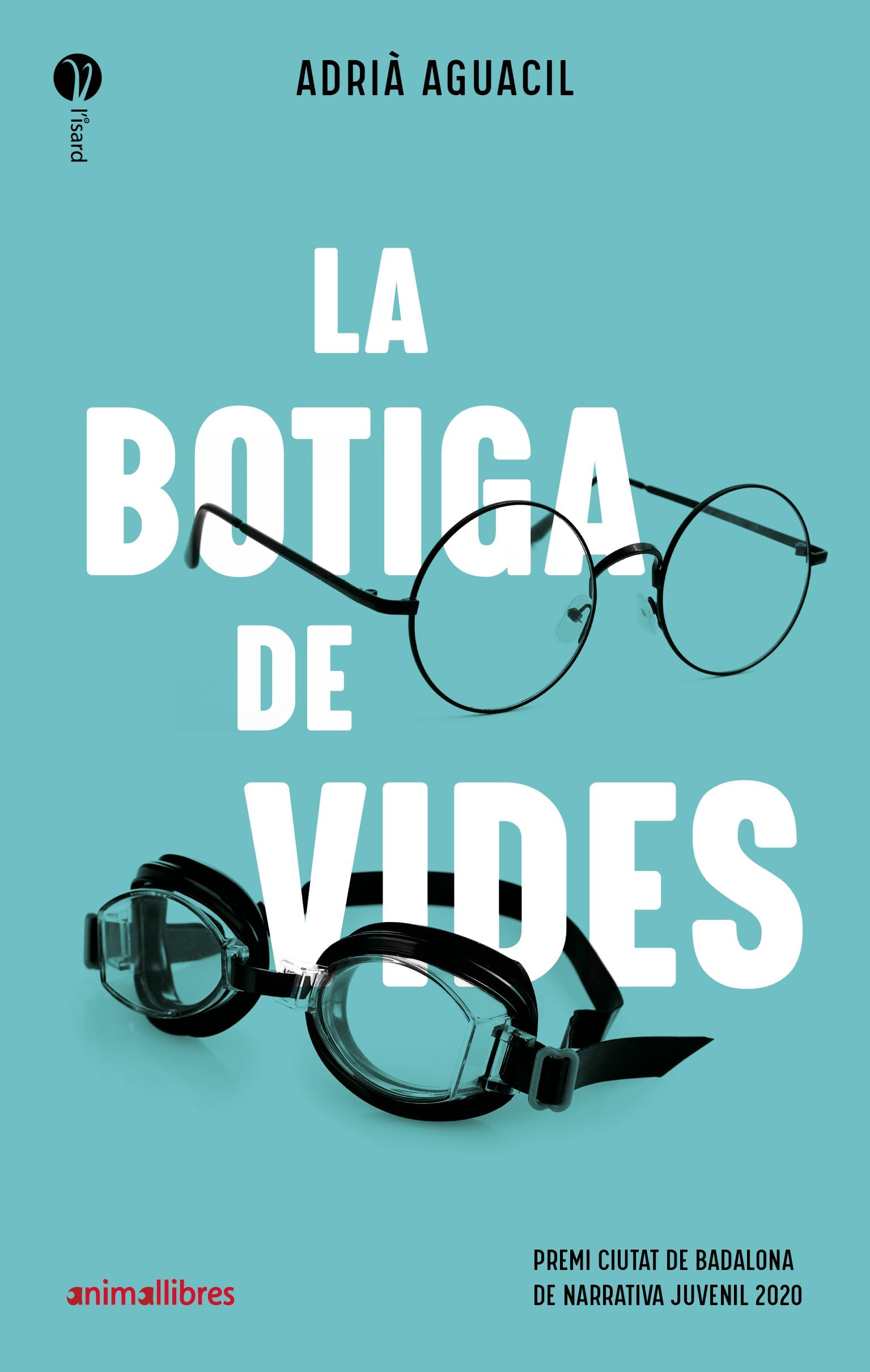 La botiga de vides (L'Isard, Band 24) Fiction
