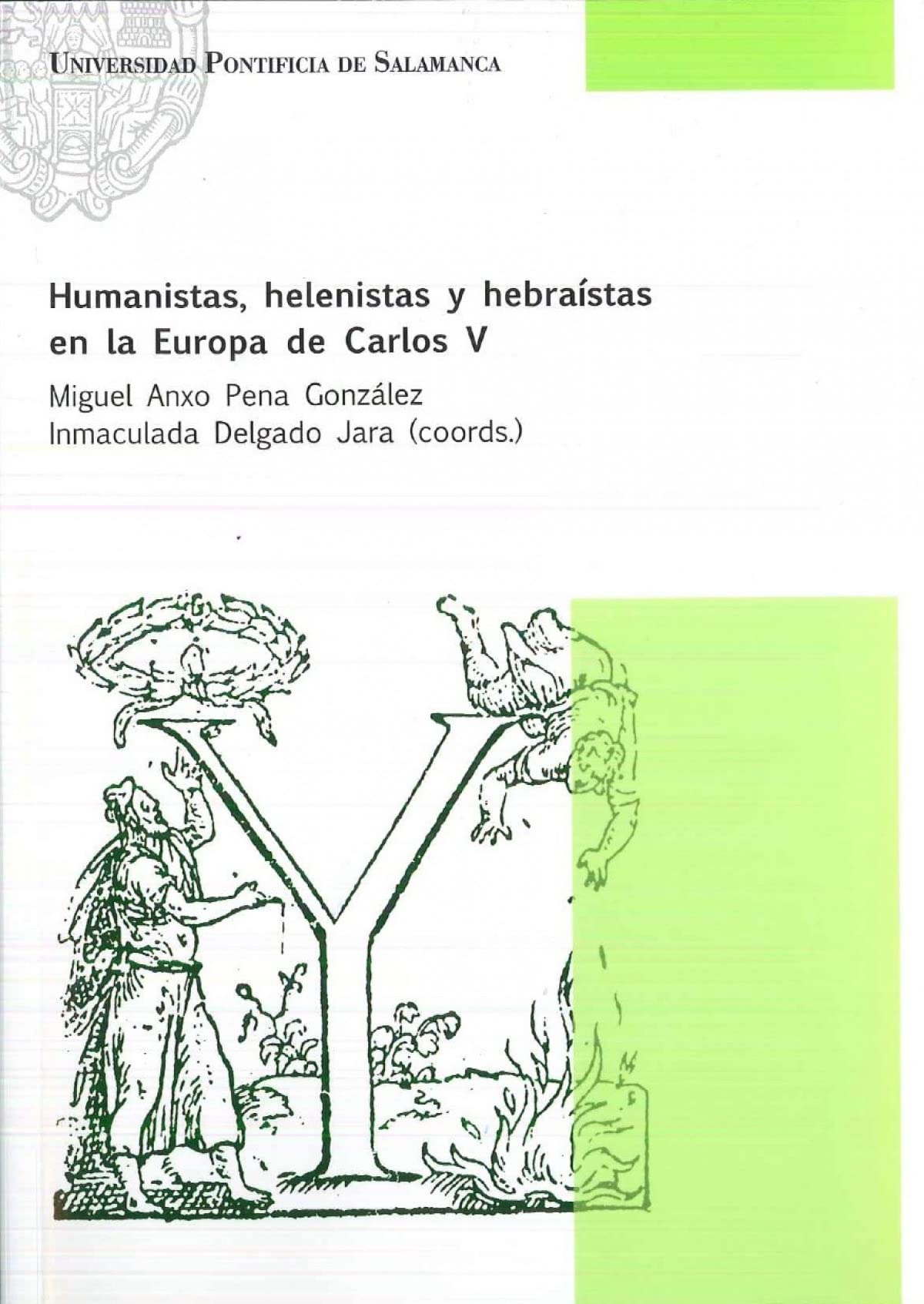 HUMANISTAS, HELENISTAS Y HEBRAÍSTAS EN LA EUROPA DE CARLOS V book